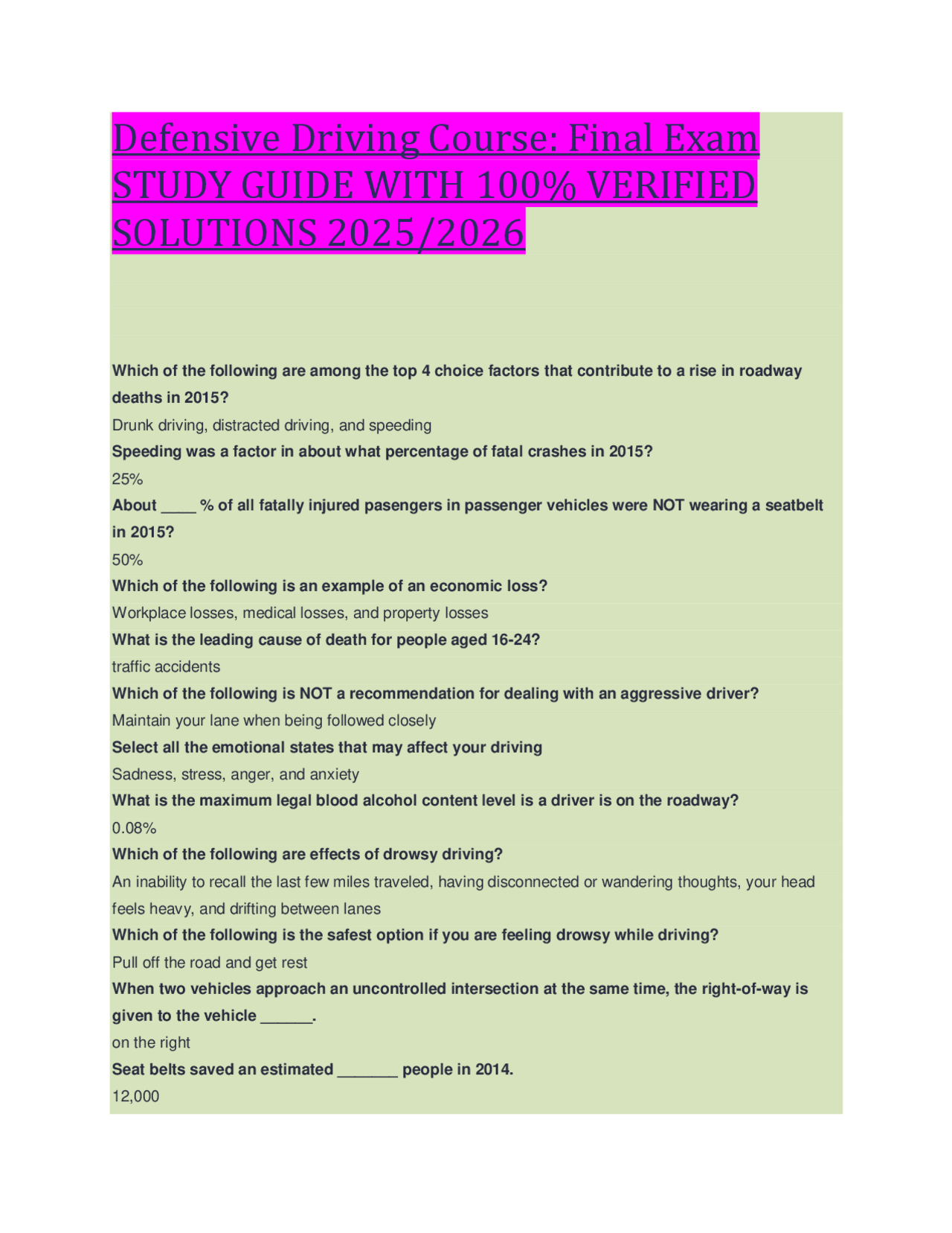 Defensive Driving Course Study Guide Defensive Driving Course: Final Exam STUDY GUIDE WITH 100% VERIFIED ...