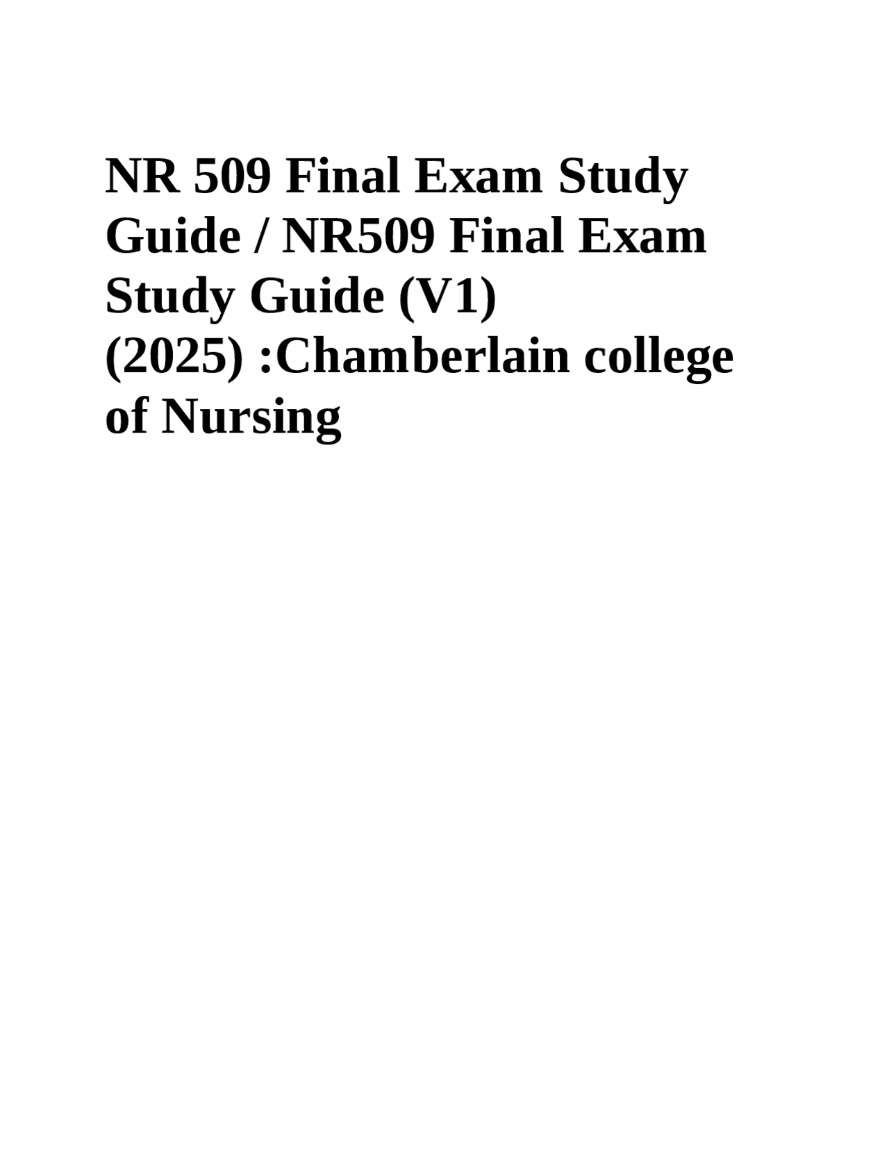 NR 509 Final Exam Study Guide (V1)(Newest, 2025) :Chamberlain college ...