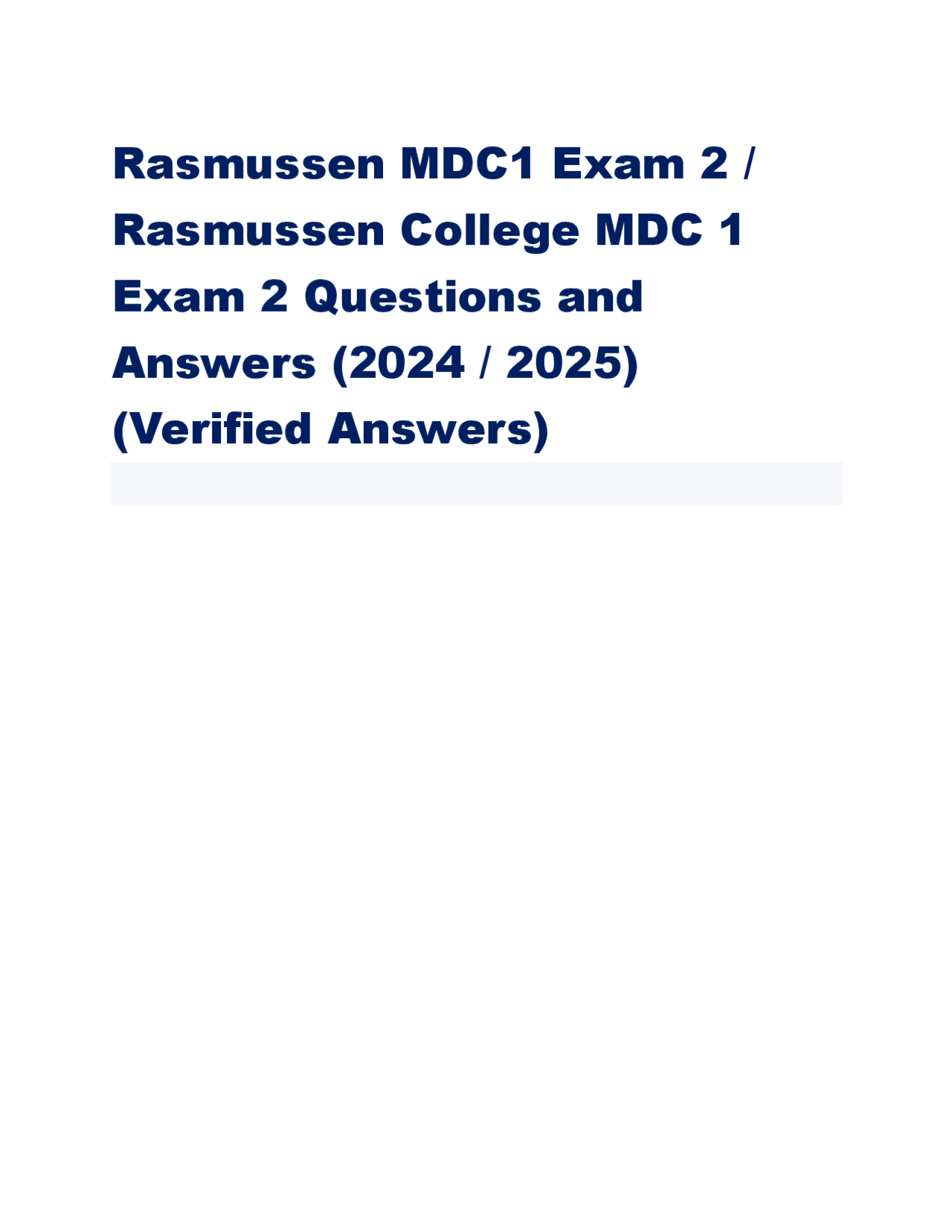 Rasmussen MDC1 Exam 2 / Rasmussen College MDC 1 Exam 2 Questions and ...