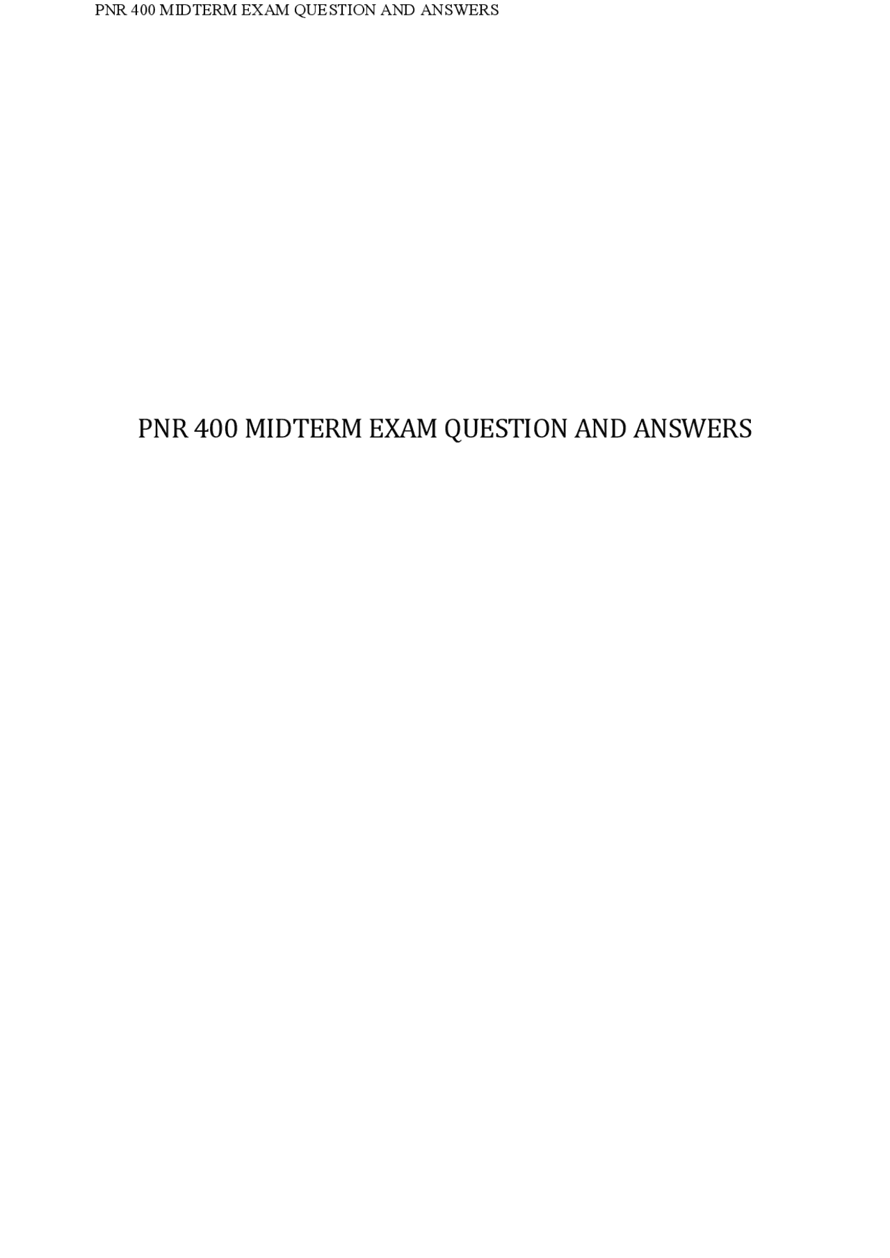 PNR 400 MIDTERM EXAM VERIFIED QUESTIONS AND ANSWERS | Exams Nursing ...