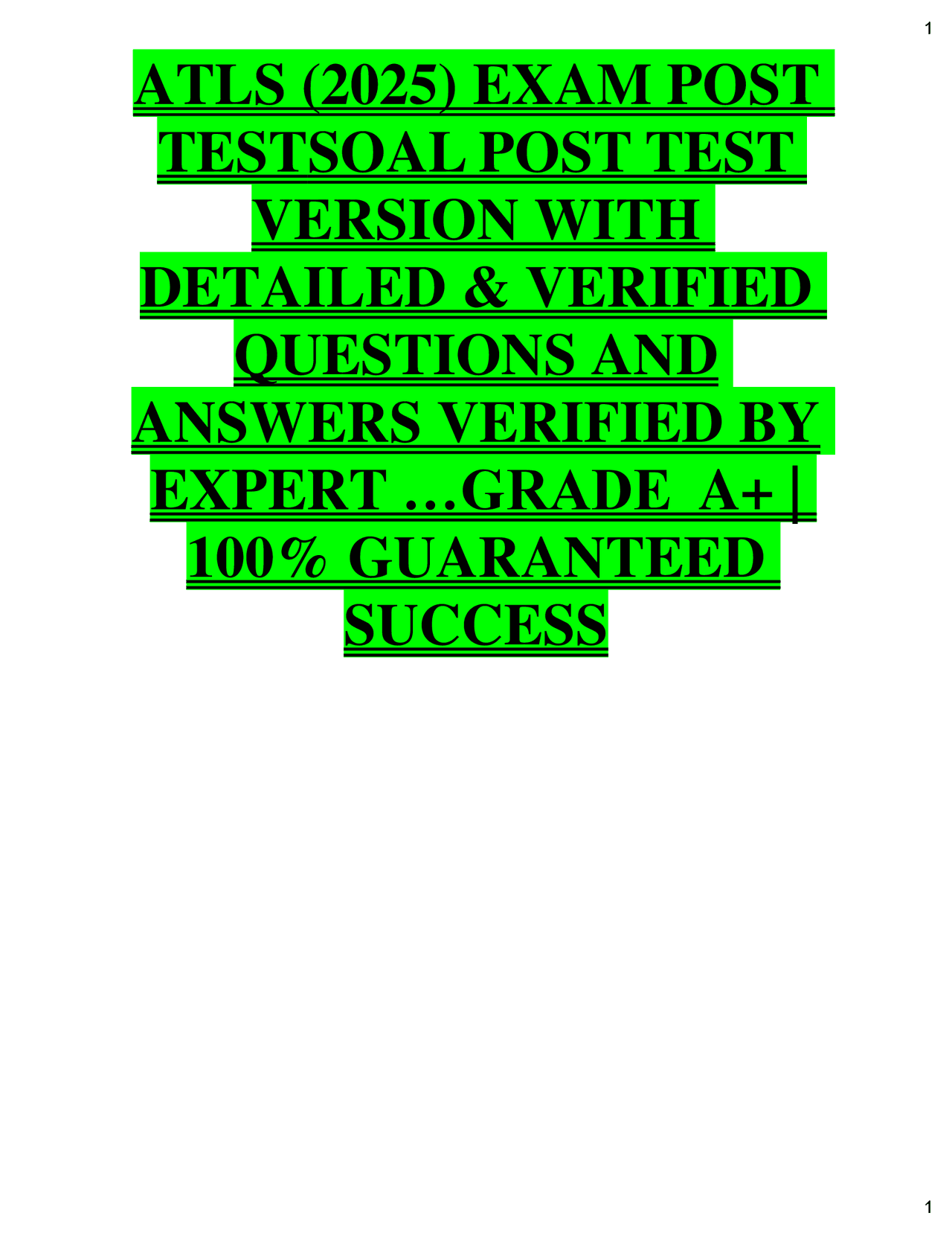 ATLS (2025) EXAM POST TESTSOAL POST TEST VERSION WITH DETAILED ...