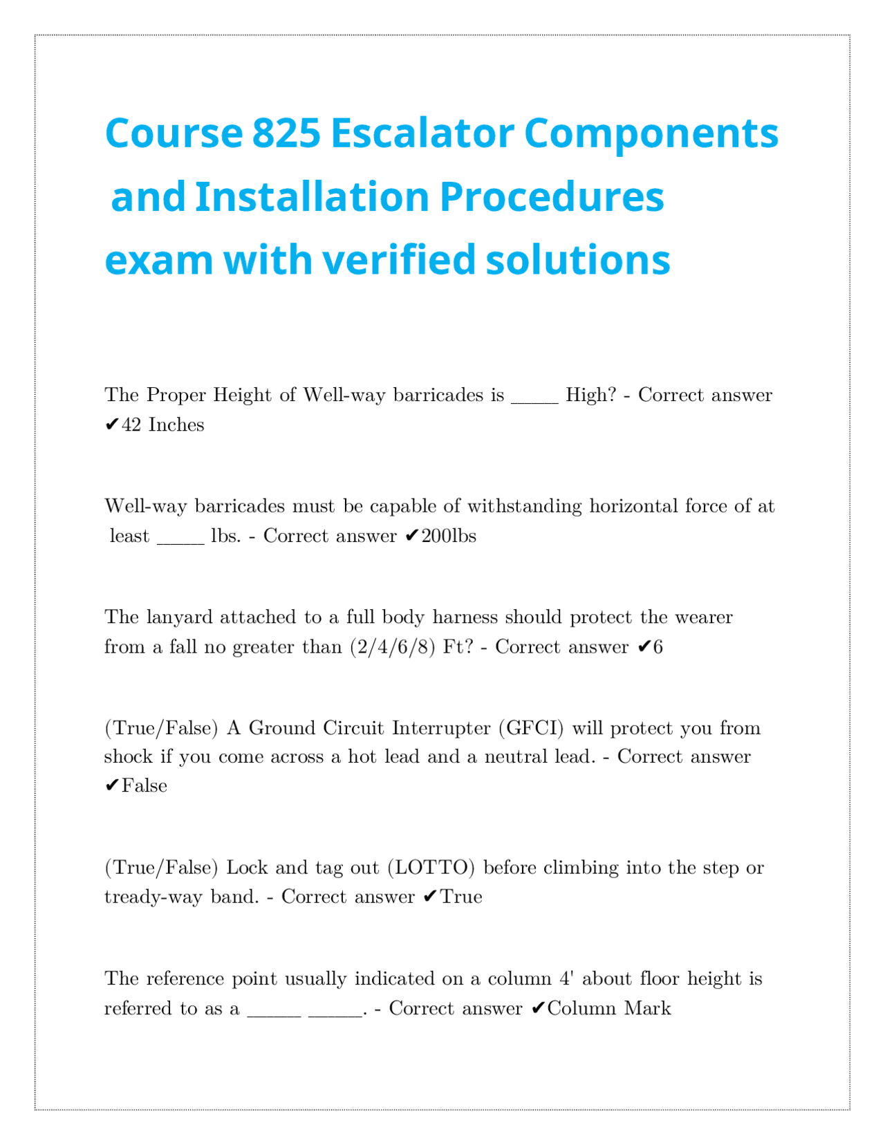 Examon Components Course 825 Escalator Components and Installation Procedures exam with ...