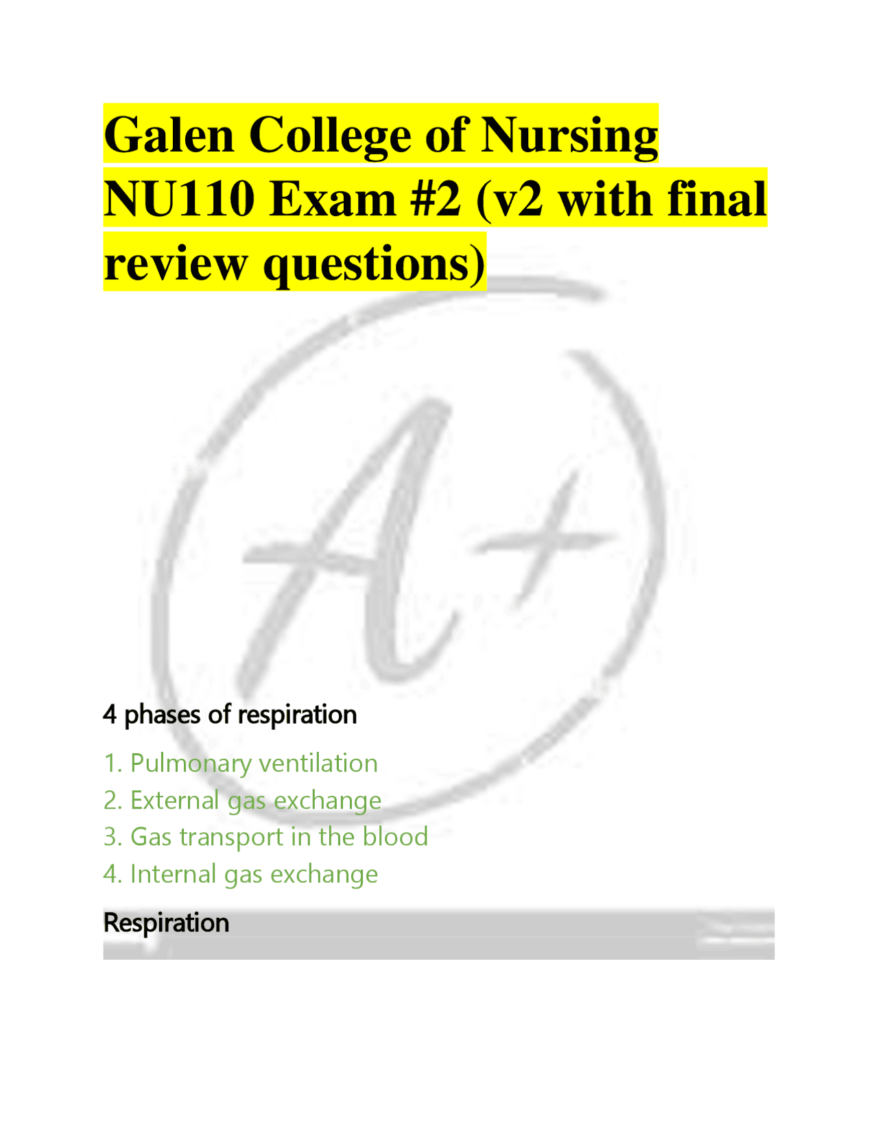 Galen College of Nursing NU110 Exam #2 (v2 with final review questions ...