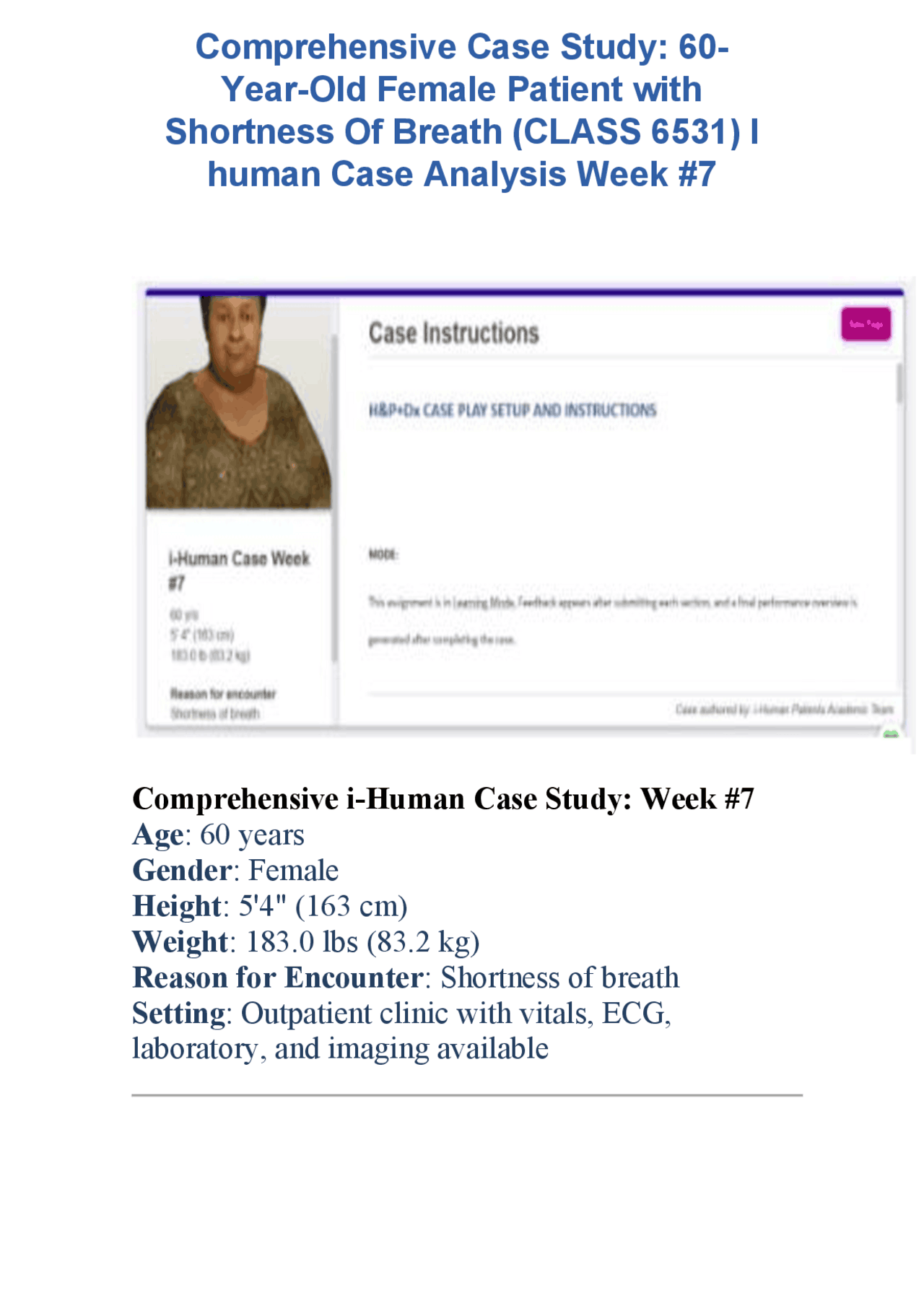 Comprehensive Case Study: 60- Year-Old Female Patient with Shortness Of ...