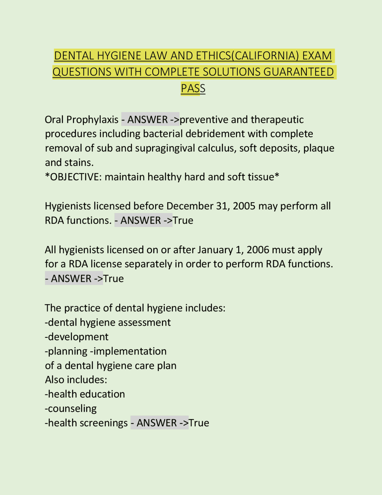 DENTAL HYGIENE LAW AND ETHICS(CALIFORNIA) EXAM QUESTIONS WITH COMPLETE ...