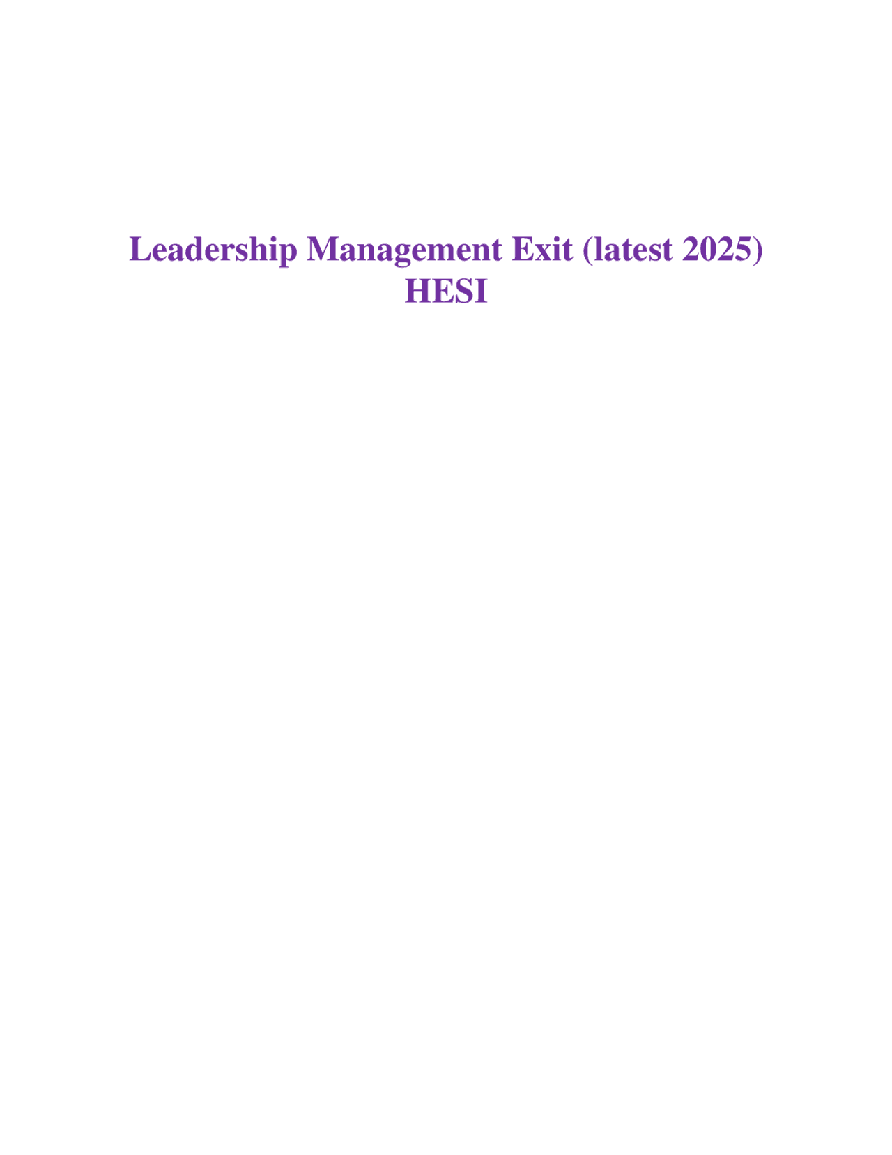 Nursing Leadership and Management Essentials | Exams Nursing | Docsity