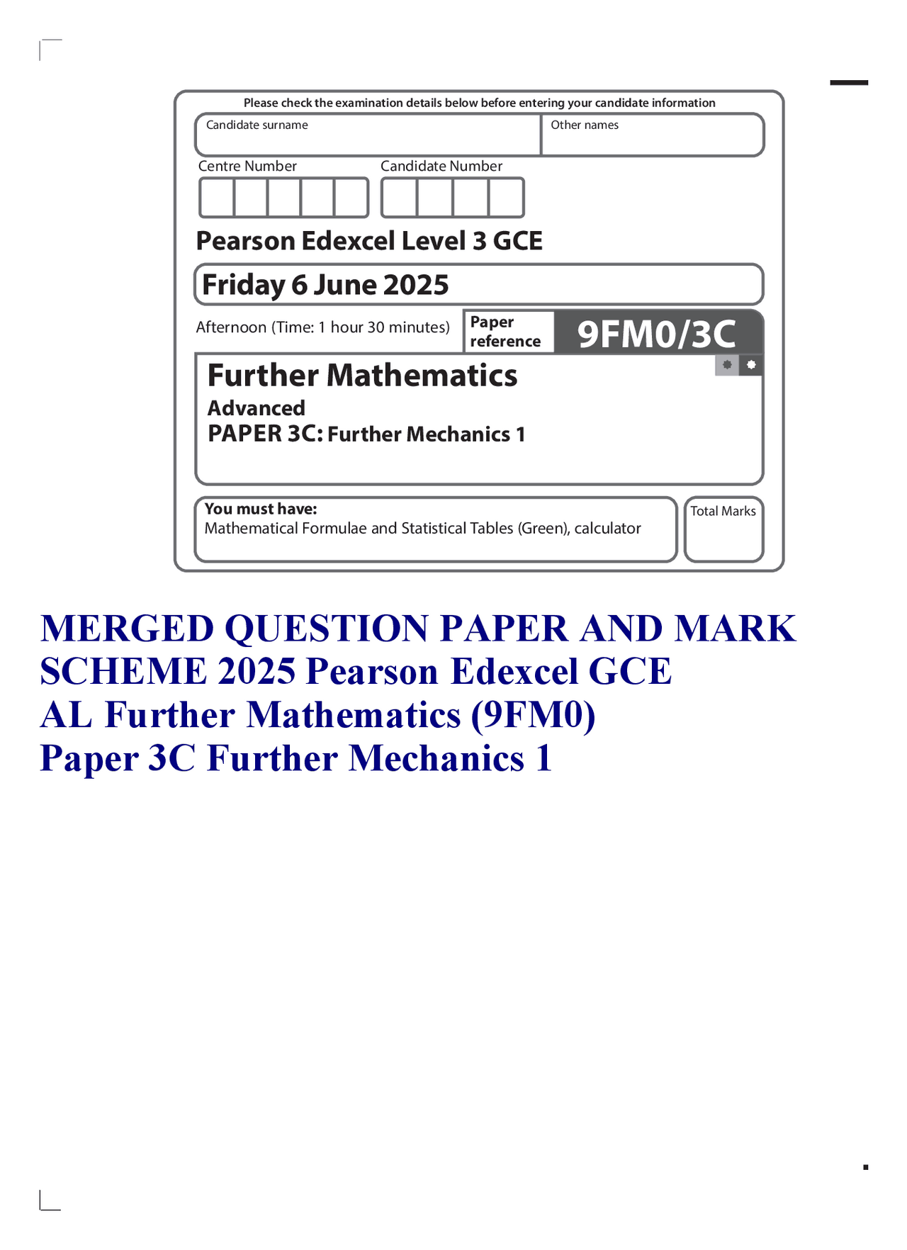 MERGED QUESTION PAPER AND MARK SCHEME 2025 Pearson Edexcel GCEAL ...