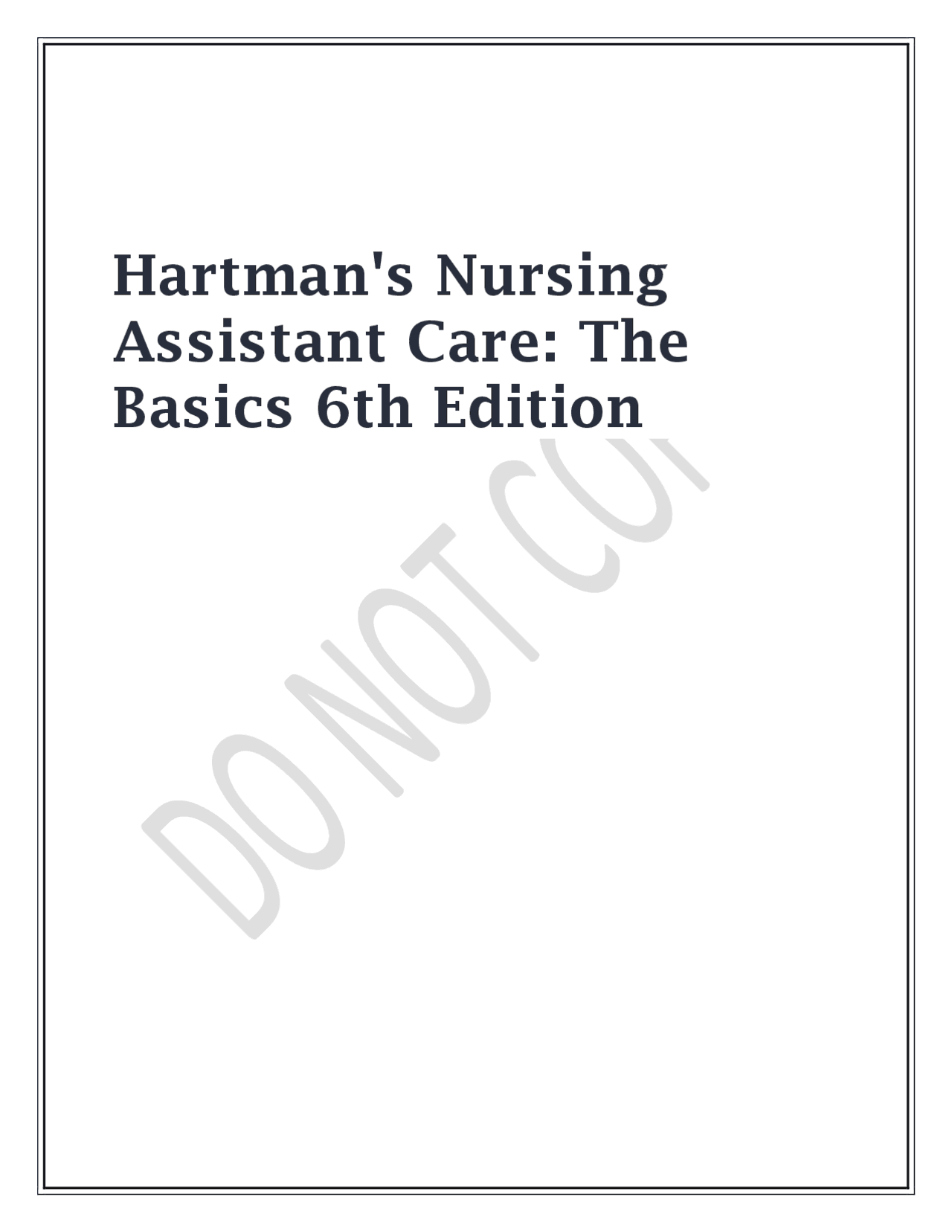 Hartmans Nursing Assistant Care The Basics 6th Edition.pdf | Exams ...