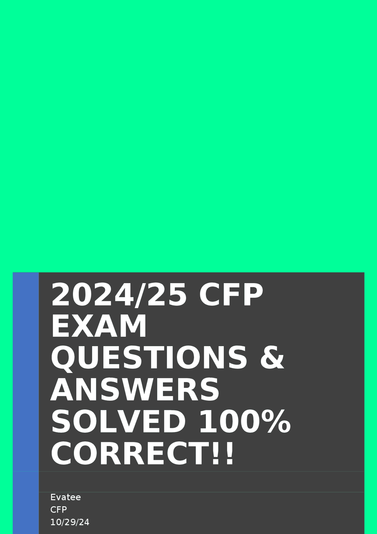 CFP Exam Questions and Answers 2024/25 | Exams Advanced Education | Docsity