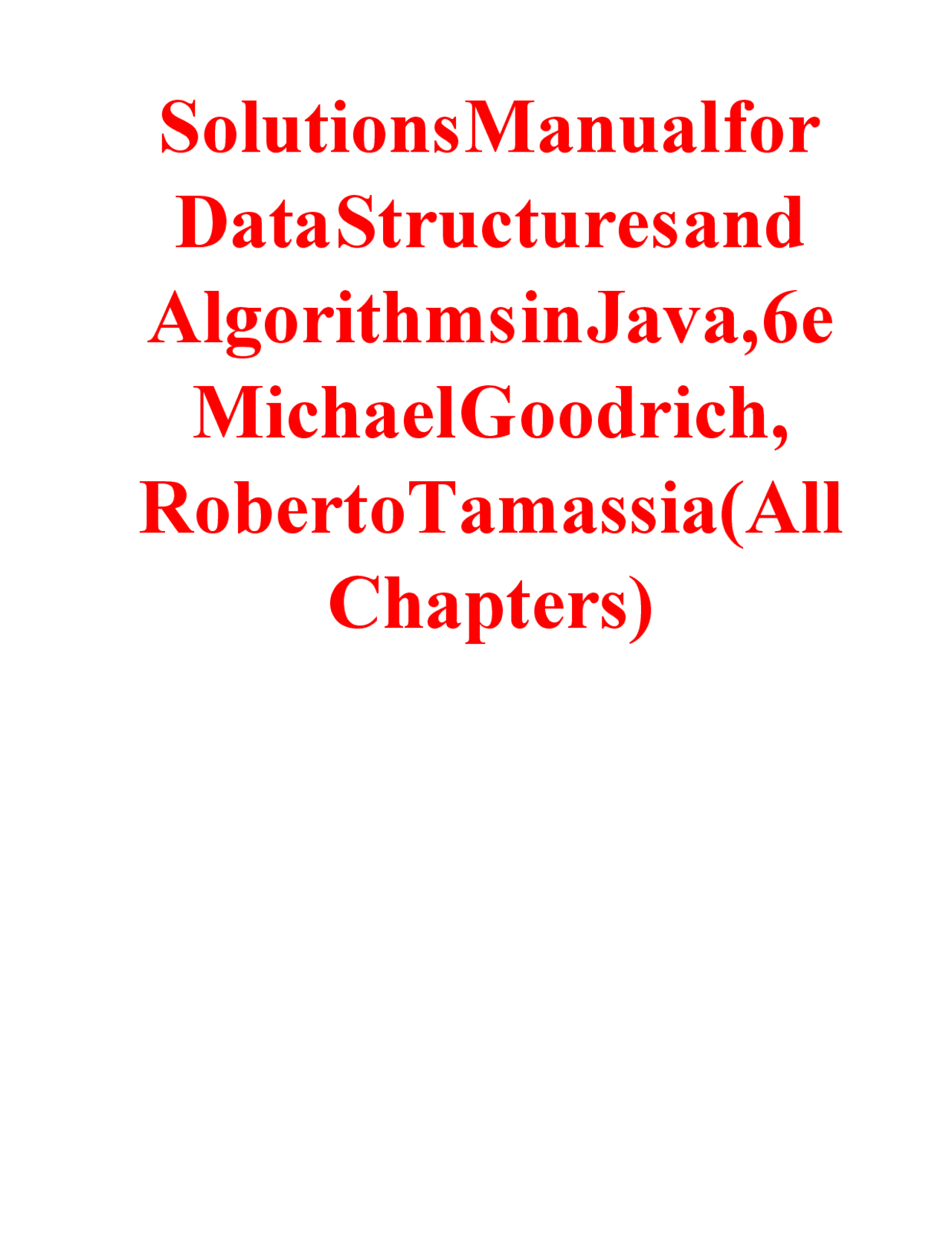 Solutions Manual For Data Structures and Algorithms in Java 6th Edition ...