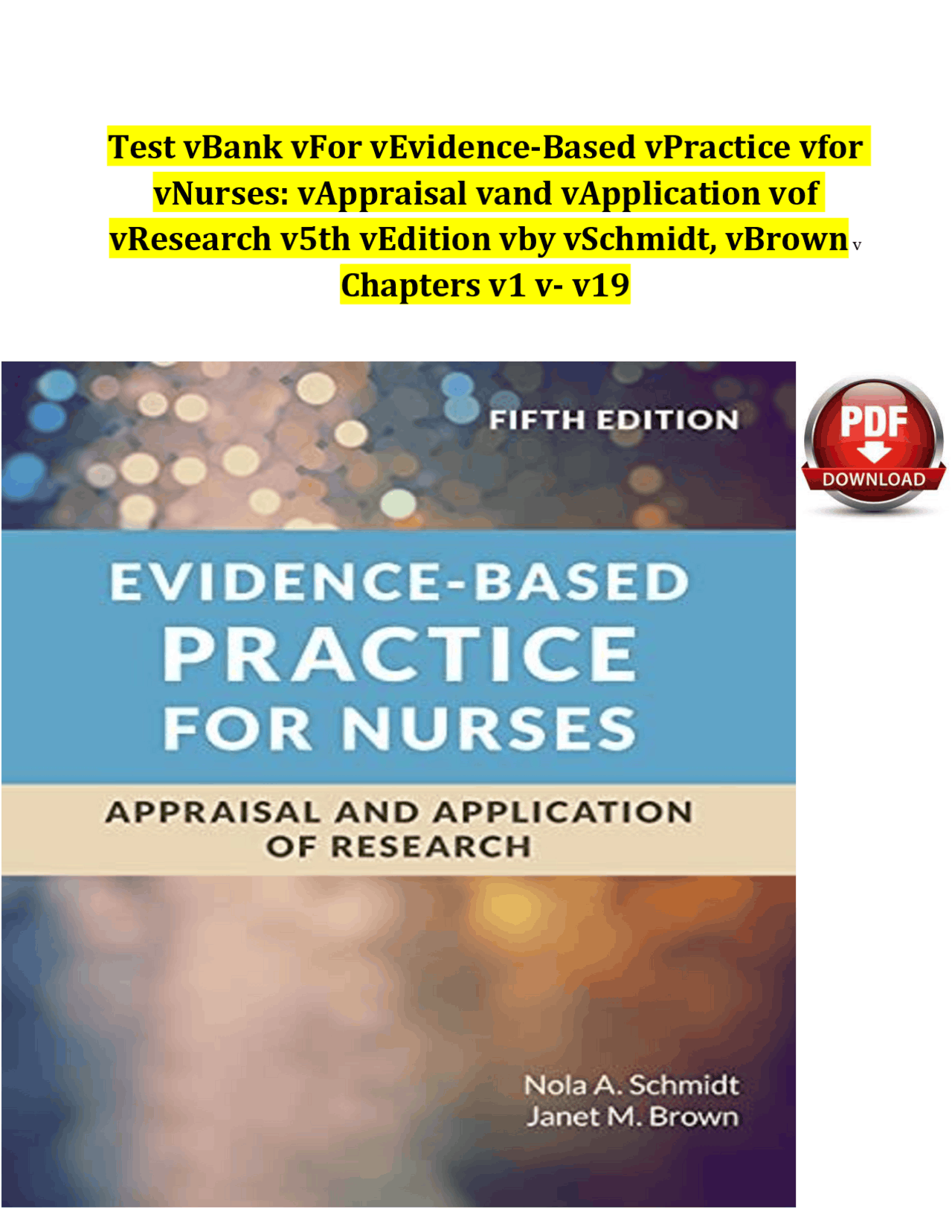 Evidence based practice for nurses appraisal and application of ...