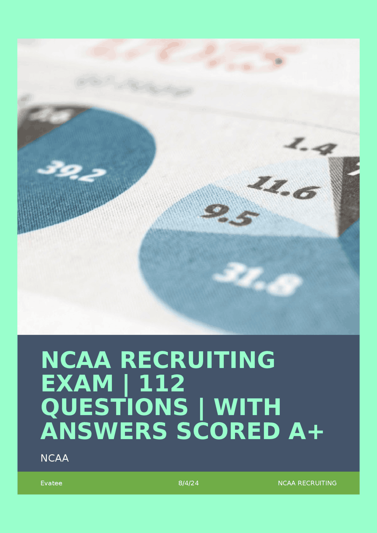 NCAA RECRUITING EXAM 112 QUESTIONS WITH ANSWERS SCORED A+ | Exams ...