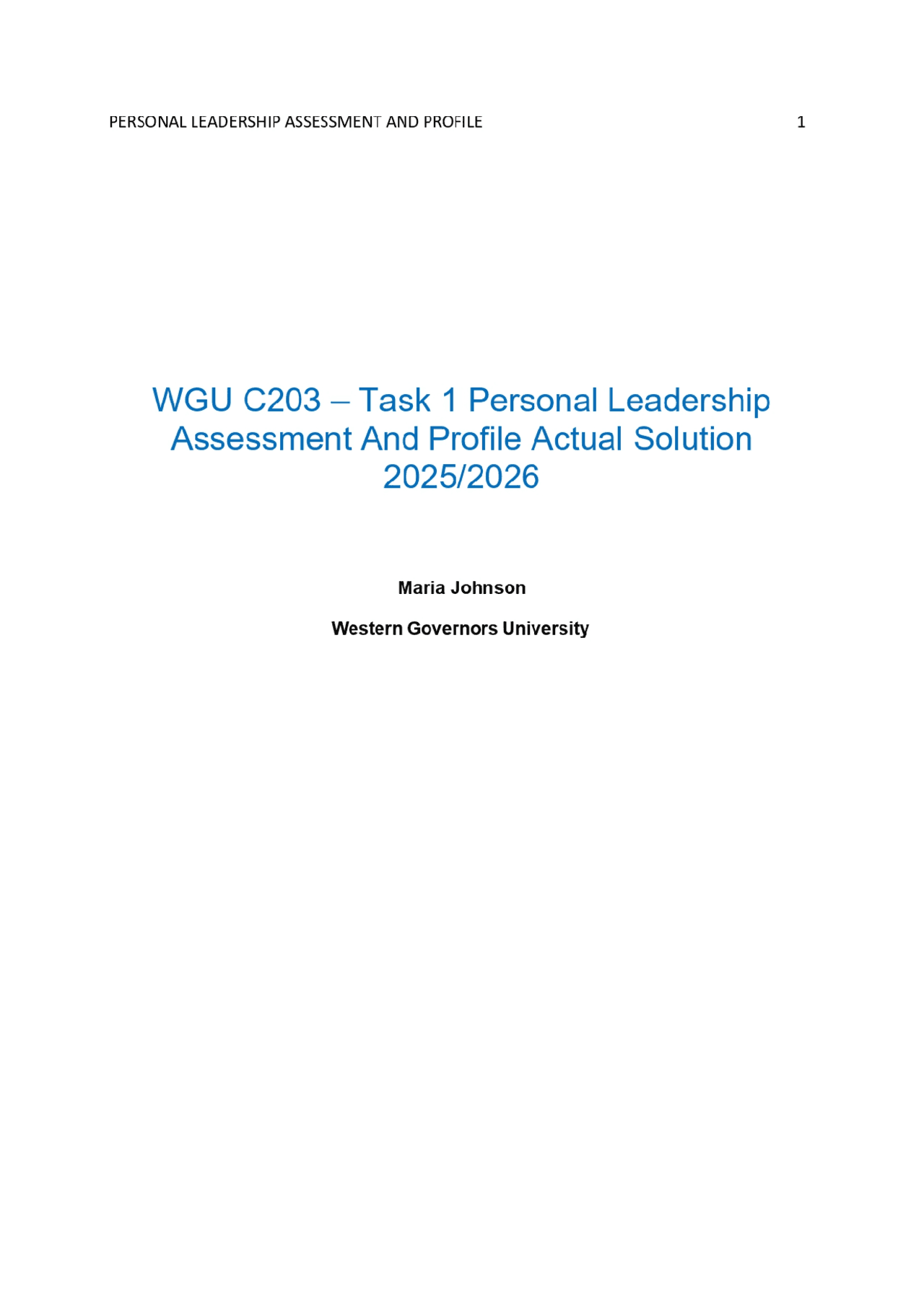 WGU C203 – Task 1 Personal Leadership Assessment And Profile Actual ...