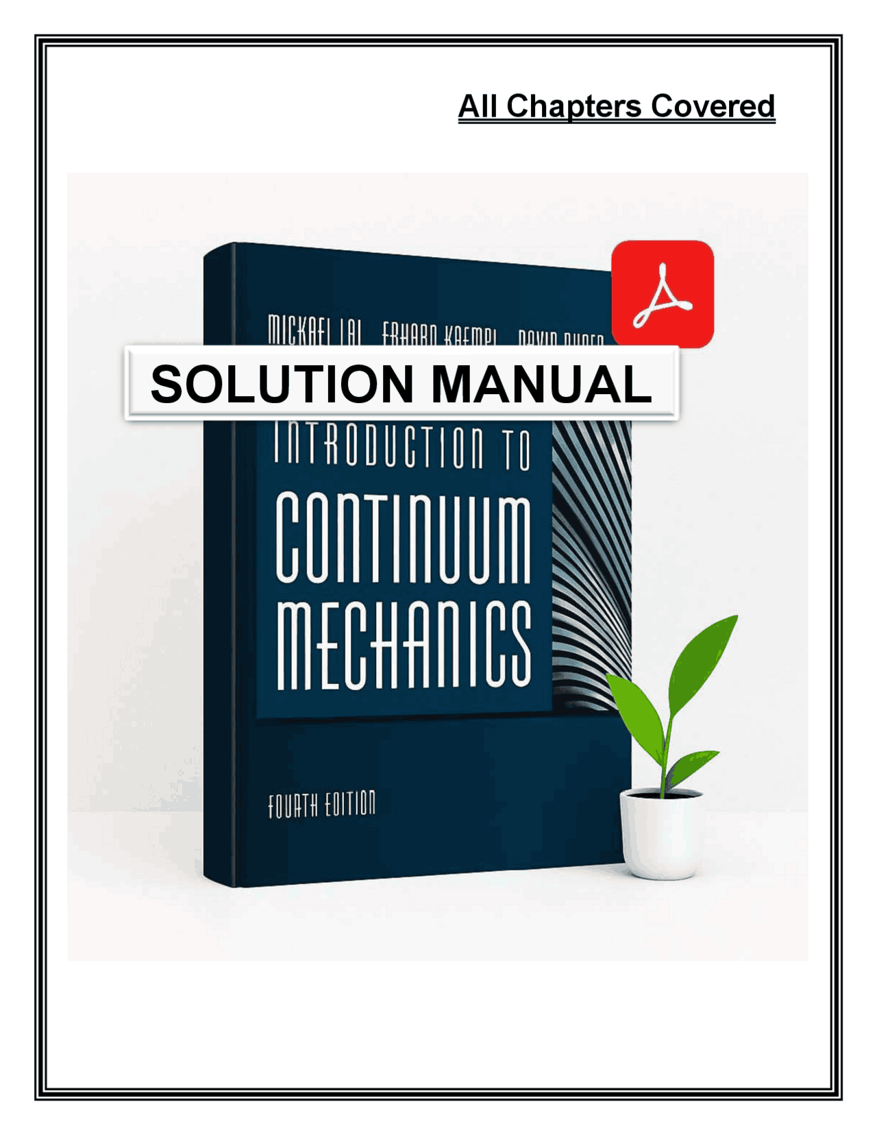 Solutions manual for introduction to continuum mechanics 4th edition by ...