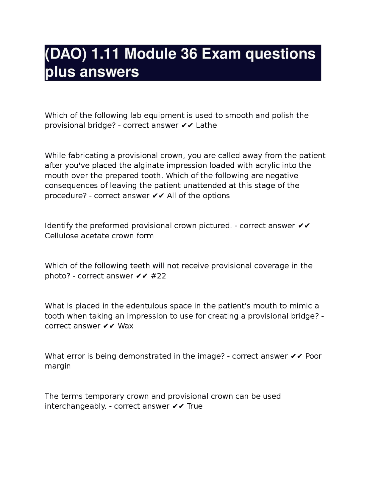 Dental Assisting: Provisional Crown and Bridge Exam Questions with ...