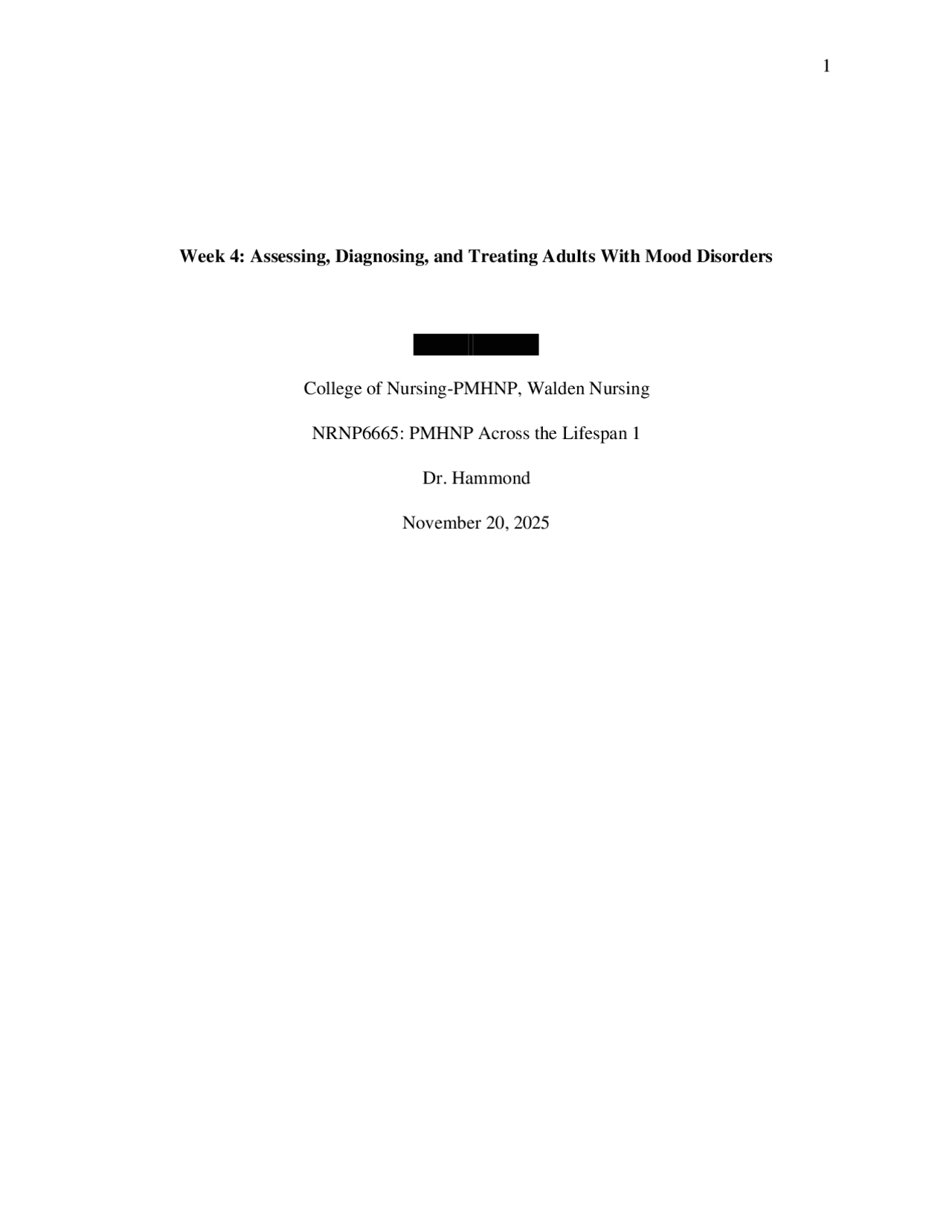 NRNP 6665 Week 4 Assignment; Assessing, Diagnosing, and Treating Adults ...