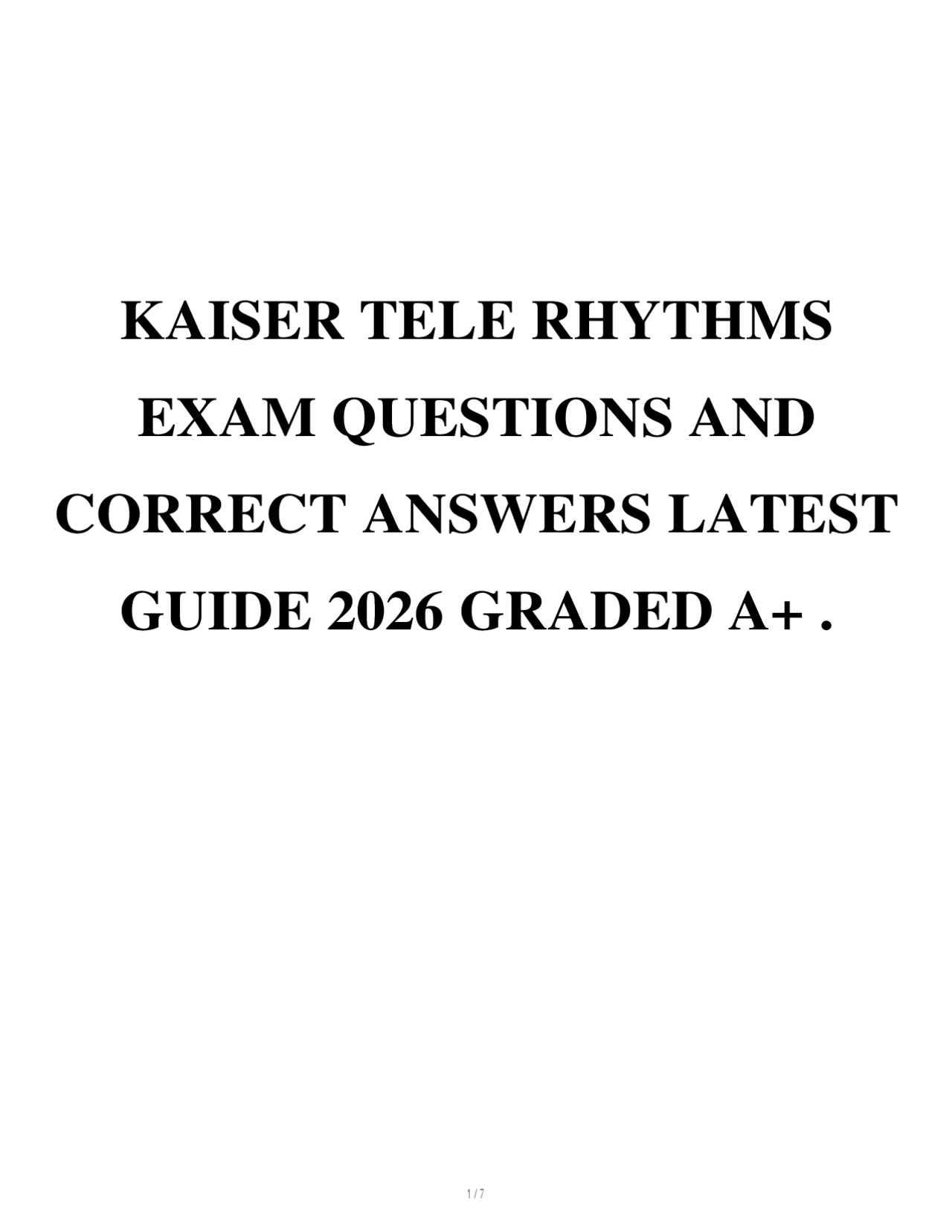 Kaiser Tele Rhythms Exam Questions and Answers Guide | Exams Nursing ...