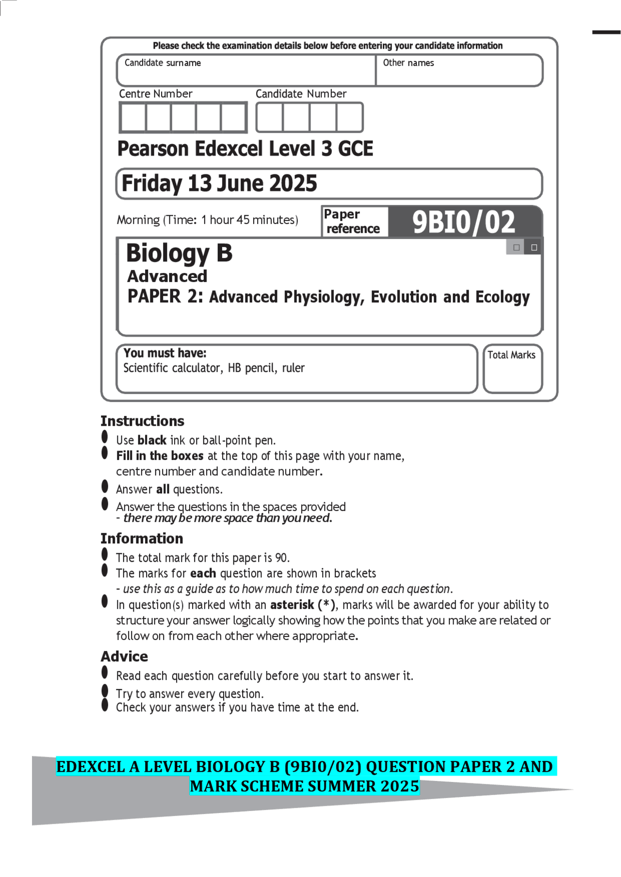 EDEXCEL A LEVEL BIOLOGY B (9BI0/02) QUESTION PAPER 2 AND MARK SCHEME ...