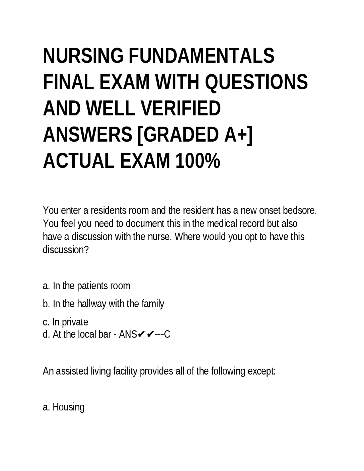 NURSING FUNDAMENTALS FINAL EXAM WITH QUESTIONS AND WELL VERIFIED ...