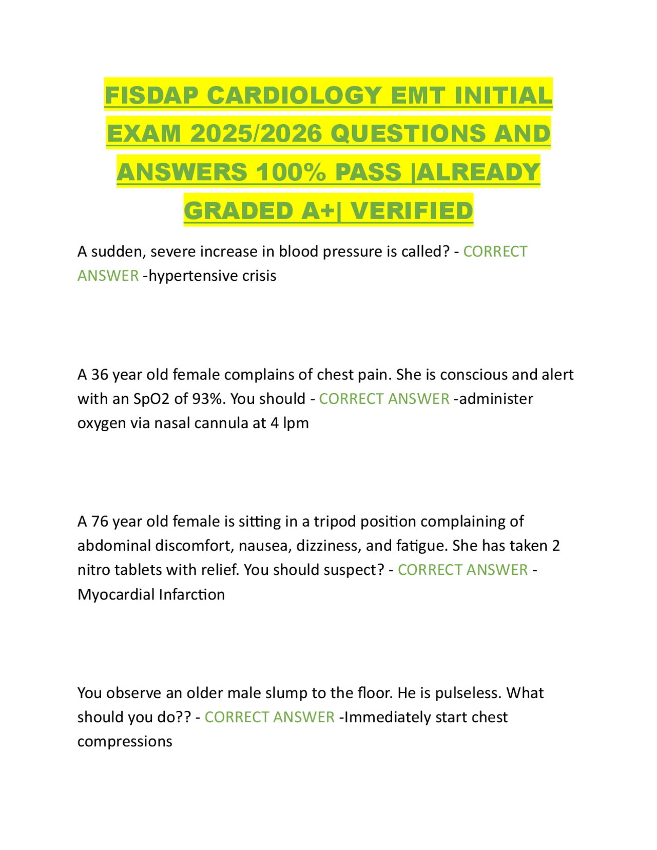 FISDAP CARDIOLOGY EMT INITIAL EXAM 2025/2026 QUESTIONS AND ANSWERS 100% ...