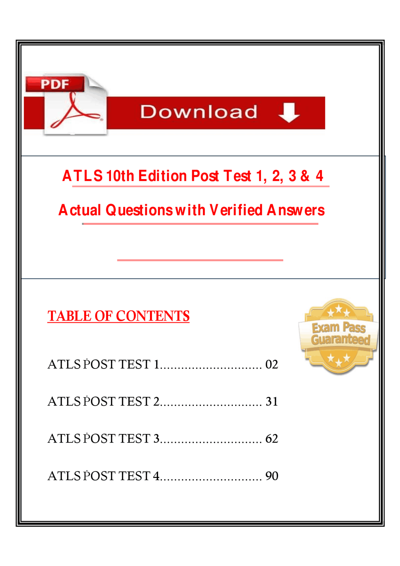 ATLS 10th Edition Post Test 1, 2, 3 & 4 Actual Questions and Verified ...