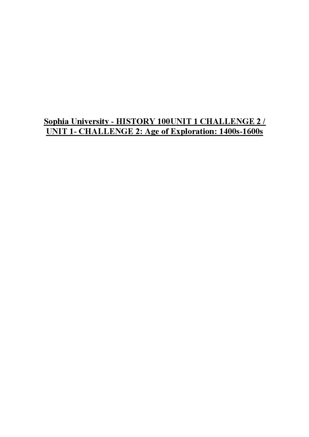 Sophia University - HISTORY 100UNIT 1 CHALLENGE 2 UNIT 1- CHALLENGE 2 ...