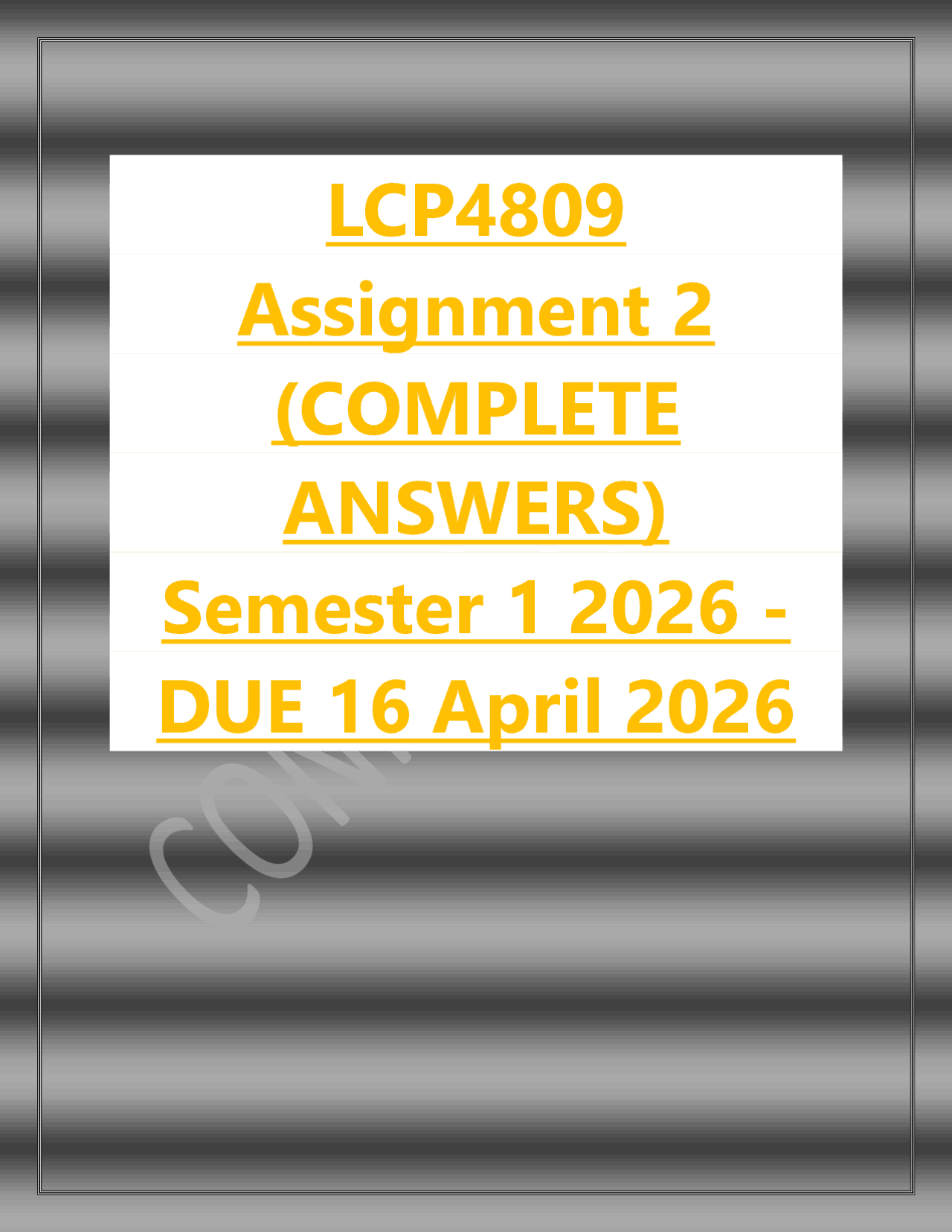 LCP4809 Assignment 2 (COMPLETE ANSWERS) Semester 1 2026 - DUE 16 April ...