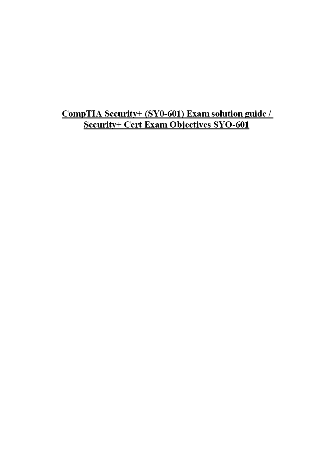 CompTIA Security+ (SY0-601) Exam solution guide Security+ Cert Exam ...