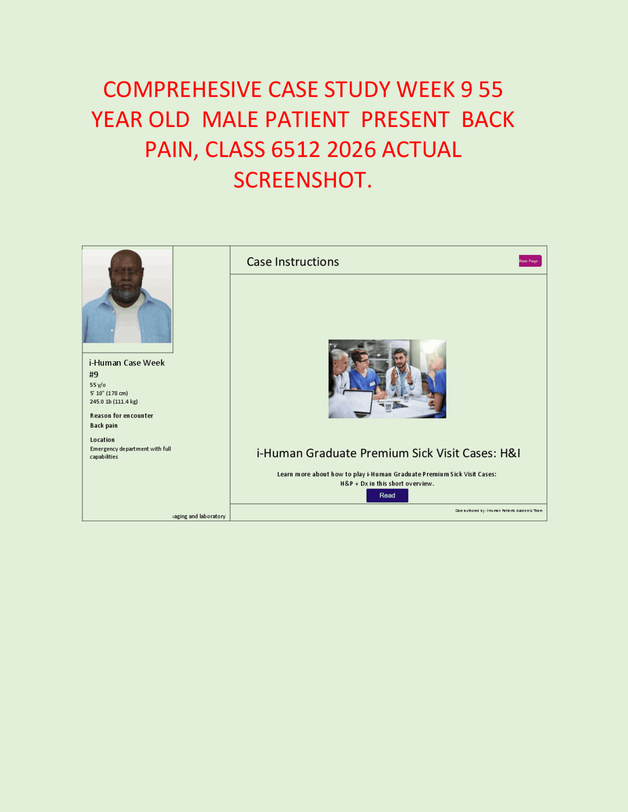 COMPREHESIVE CASE STUDY WEEK 9 55 YEAR OLD MALE PATIENT PRESENT BACK ...