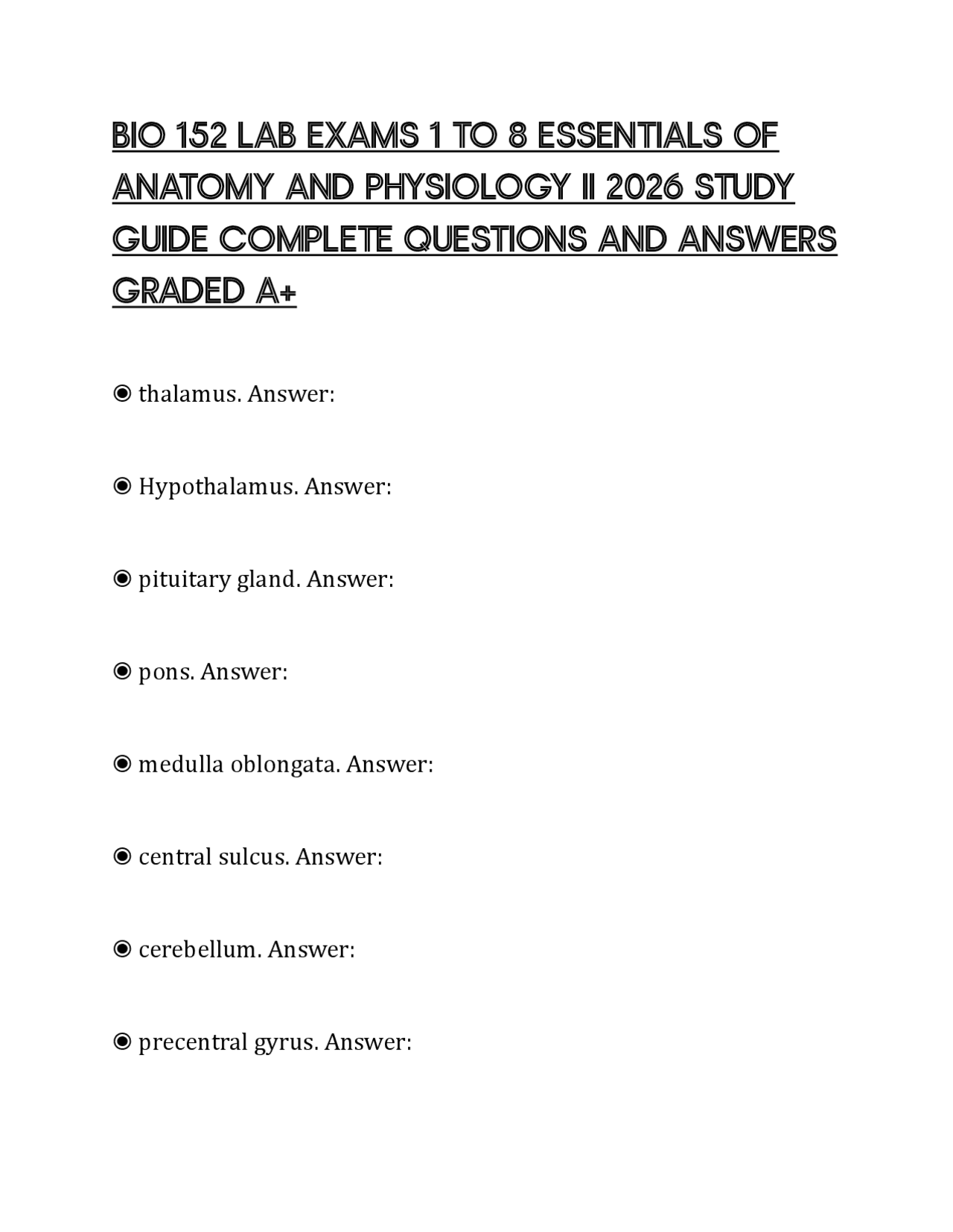 BIO 152 LAB EXAMS 1 TO 8 ESSENTIALS OF ANATOMY AND PHYSIOLOGY II 2026 ...