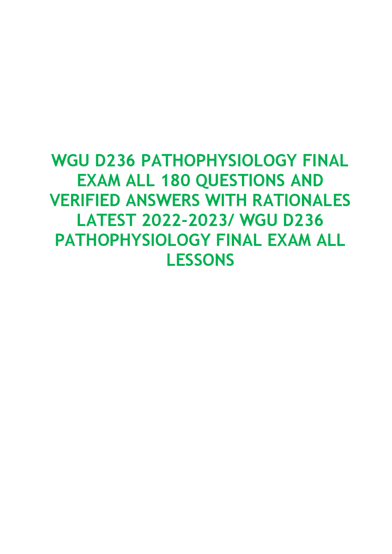 WGU D236 Pathophysiology – Final Exam 2026-2027: 180 Questions with ...