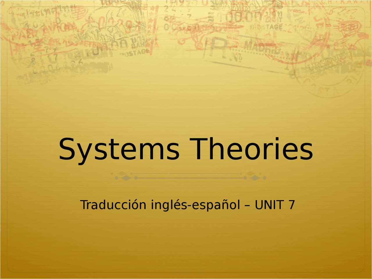 Systems Theories. EvenZohar's Polysystem Theory Apuntes de Idiomas