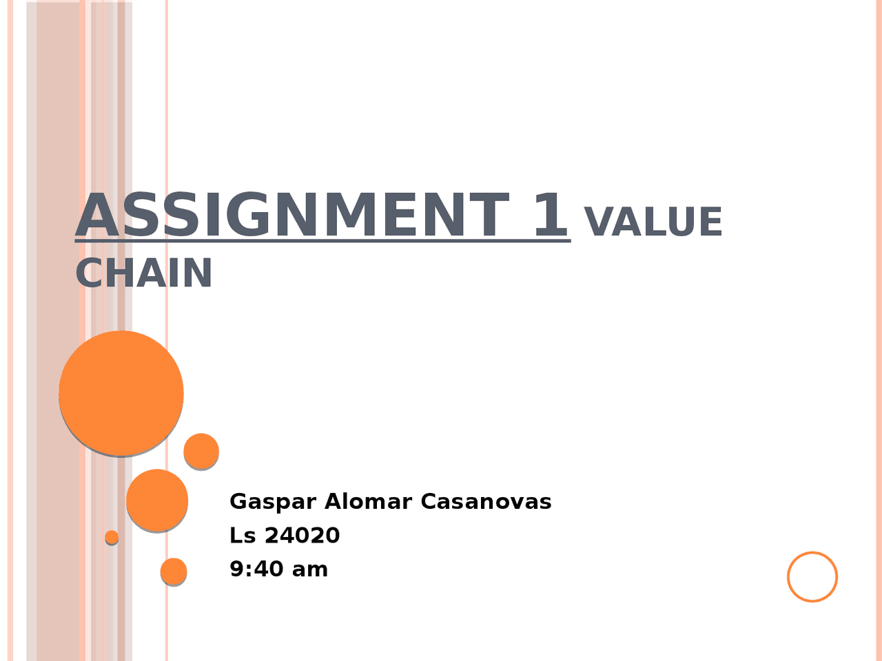 ASSIGNMENT 1 VALUE CHAIN - Apuntes de Fisioterapia - Docsity