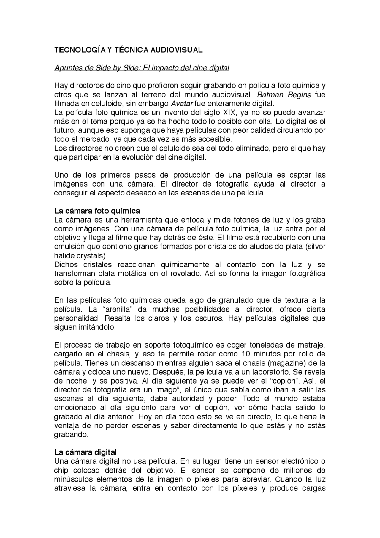 Apuntes del documental Side by Side Apuntes de Comunicación