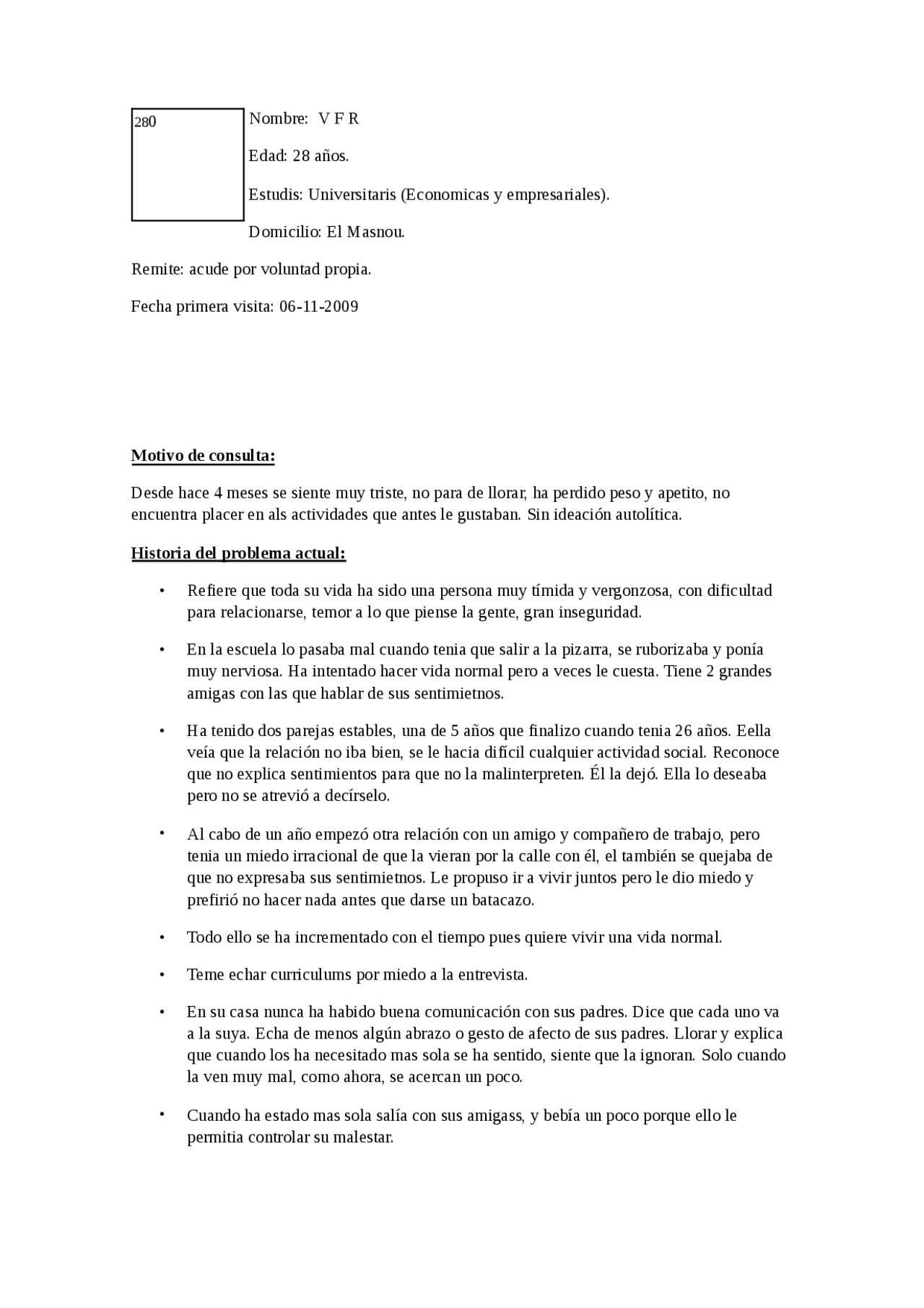 Nombre: V F REdad: 28 años.Estudis: Univers - Apuntes de Psicología ...