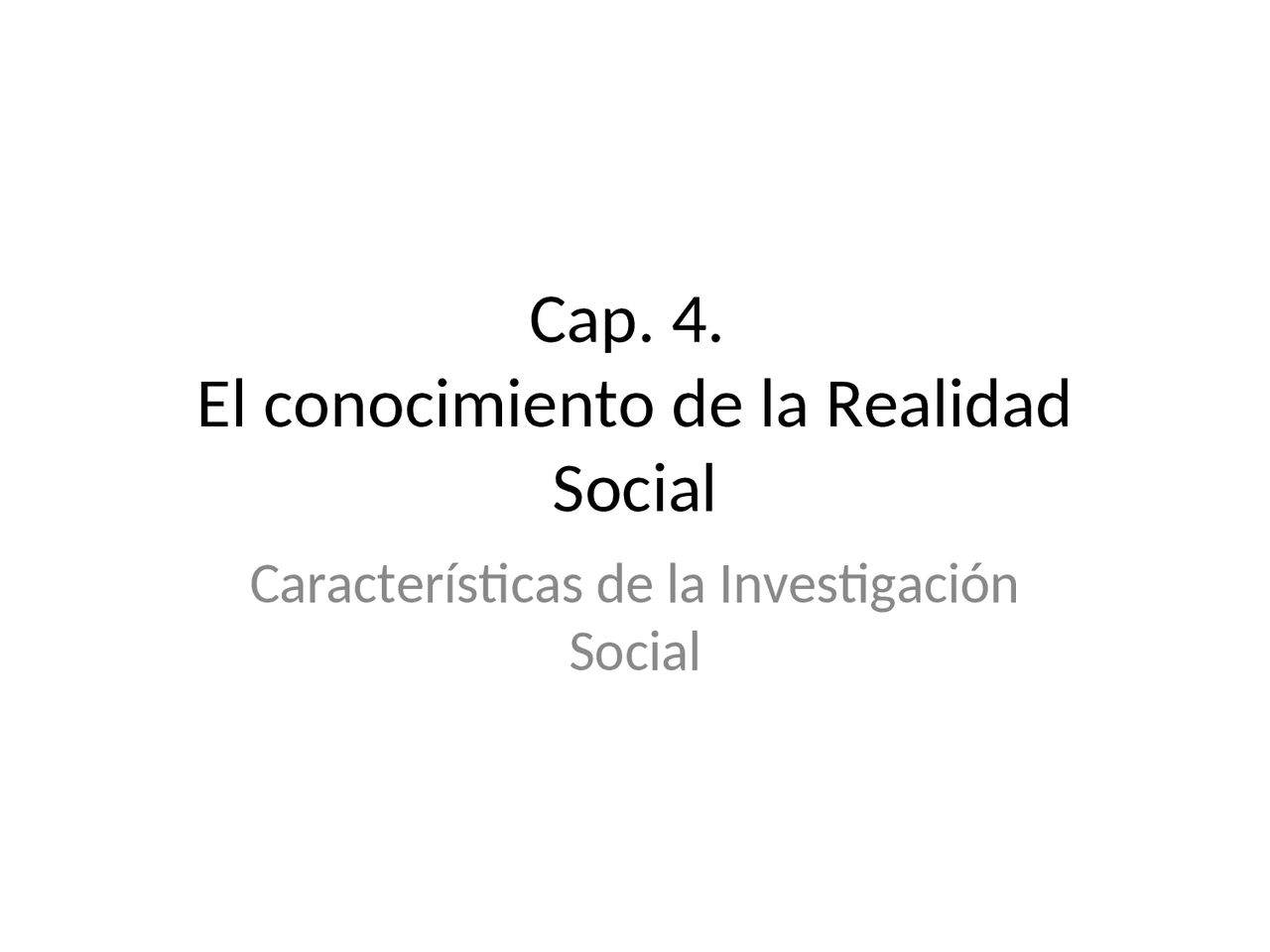 El conocimiento de la Realidad Social - Apuntes de Trabajo Social - Docsity