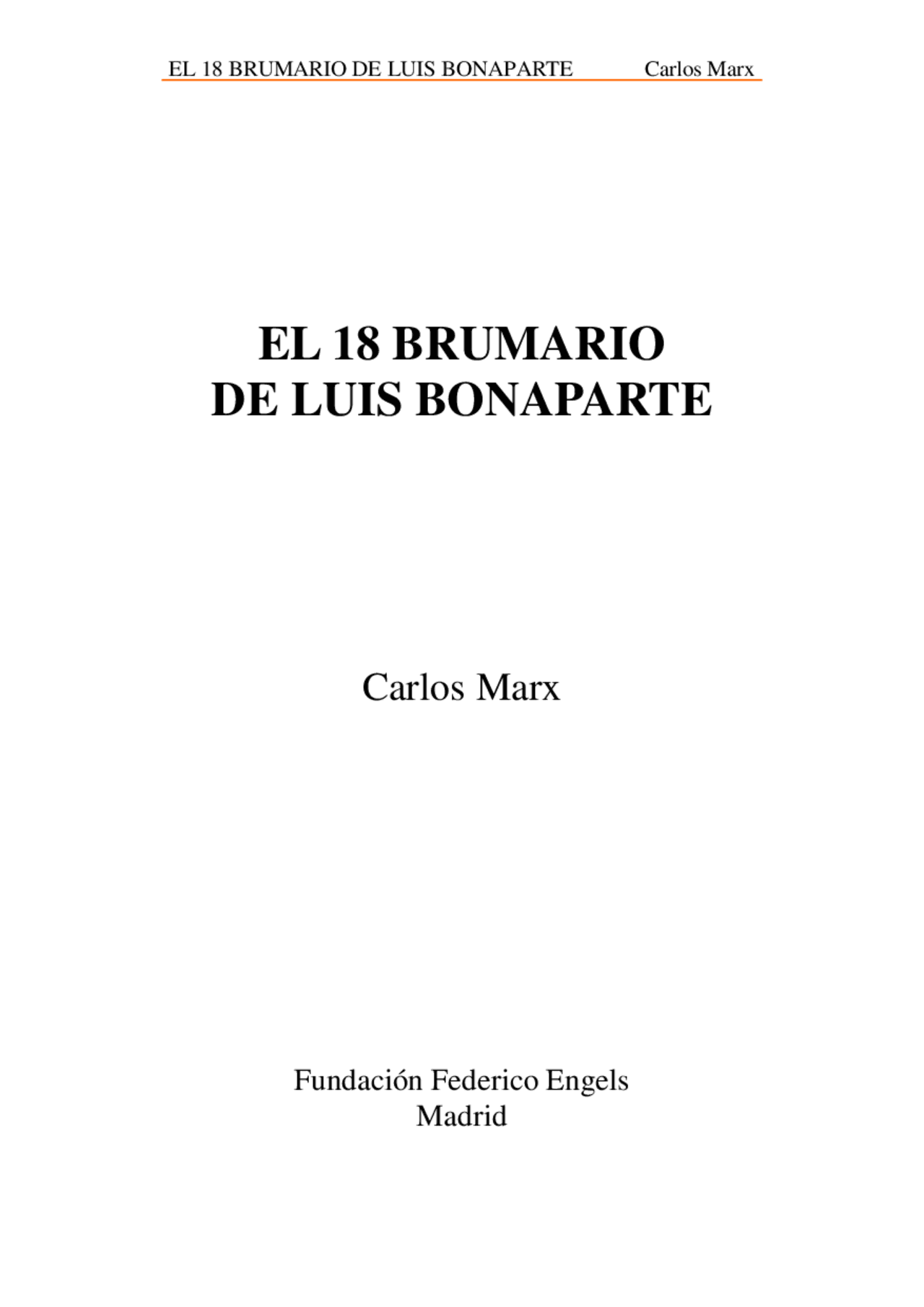 El 18 Brumario De Luis Bonaparte Karl Marx Apuntes De Historia Docsity