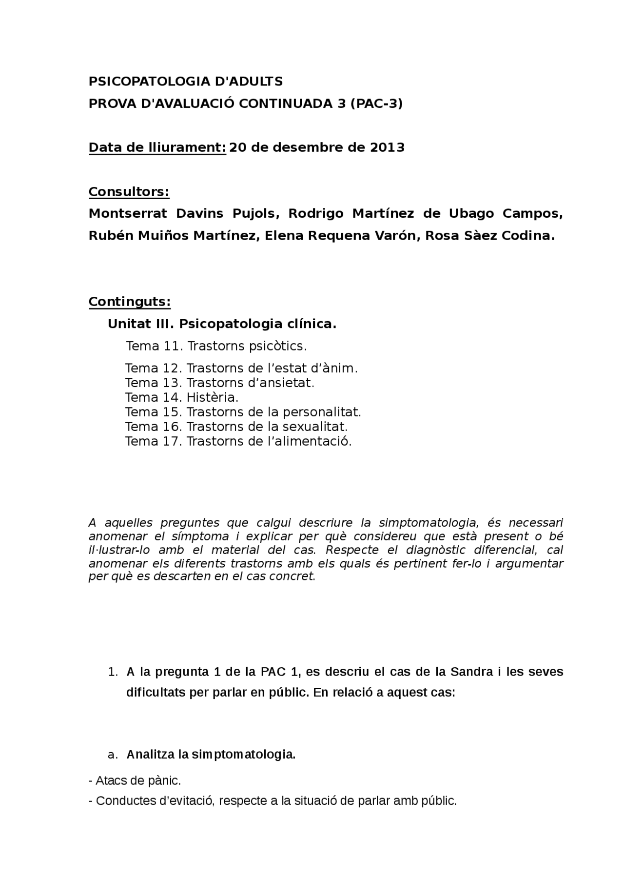 PAC3 UOC PSICOPATOLOGIA NOTA: A - Apuntes de Psicopatología - Docsity