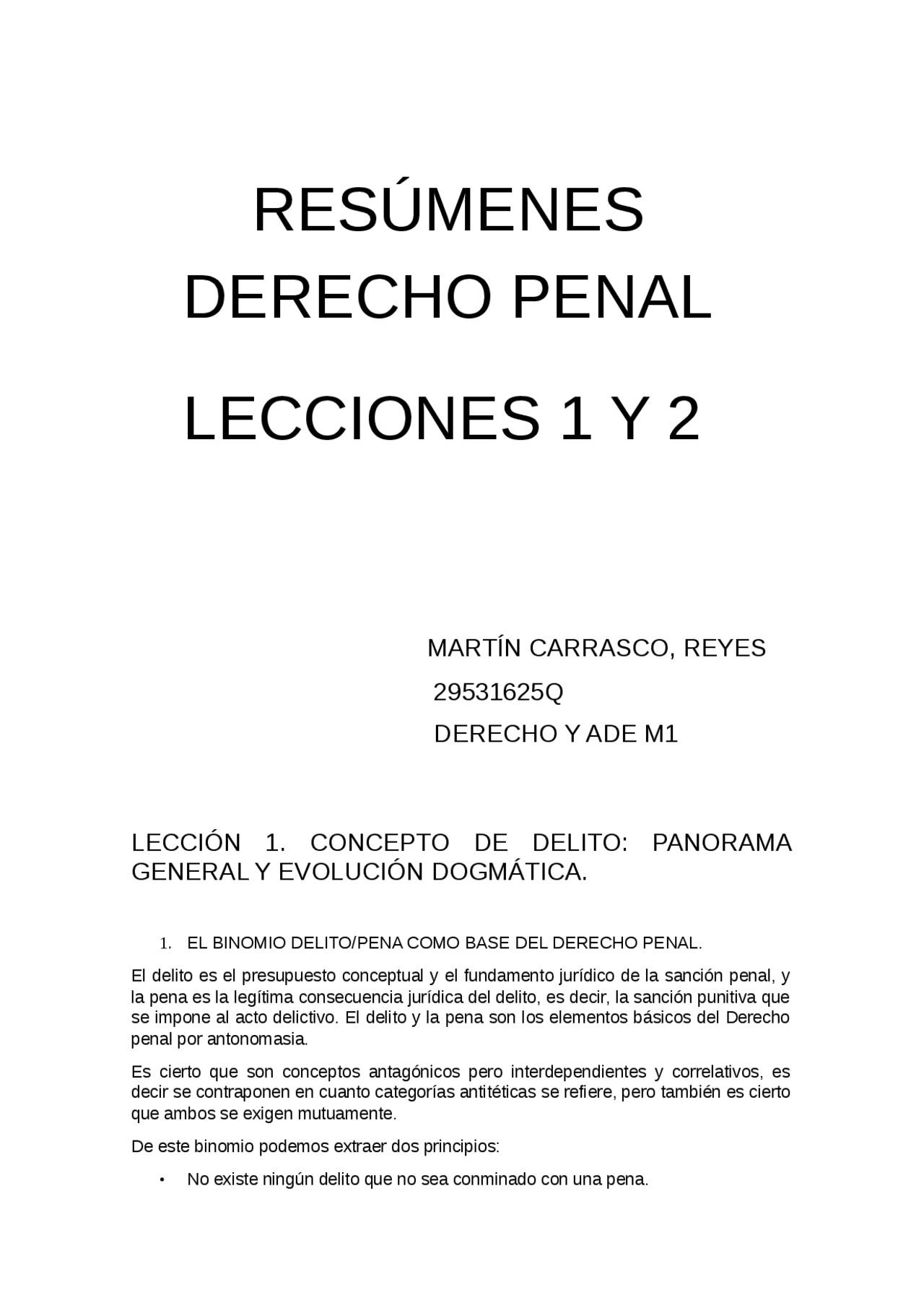 Penal tema 1 primer año - Apuntes de Derecho Penal - Docsity