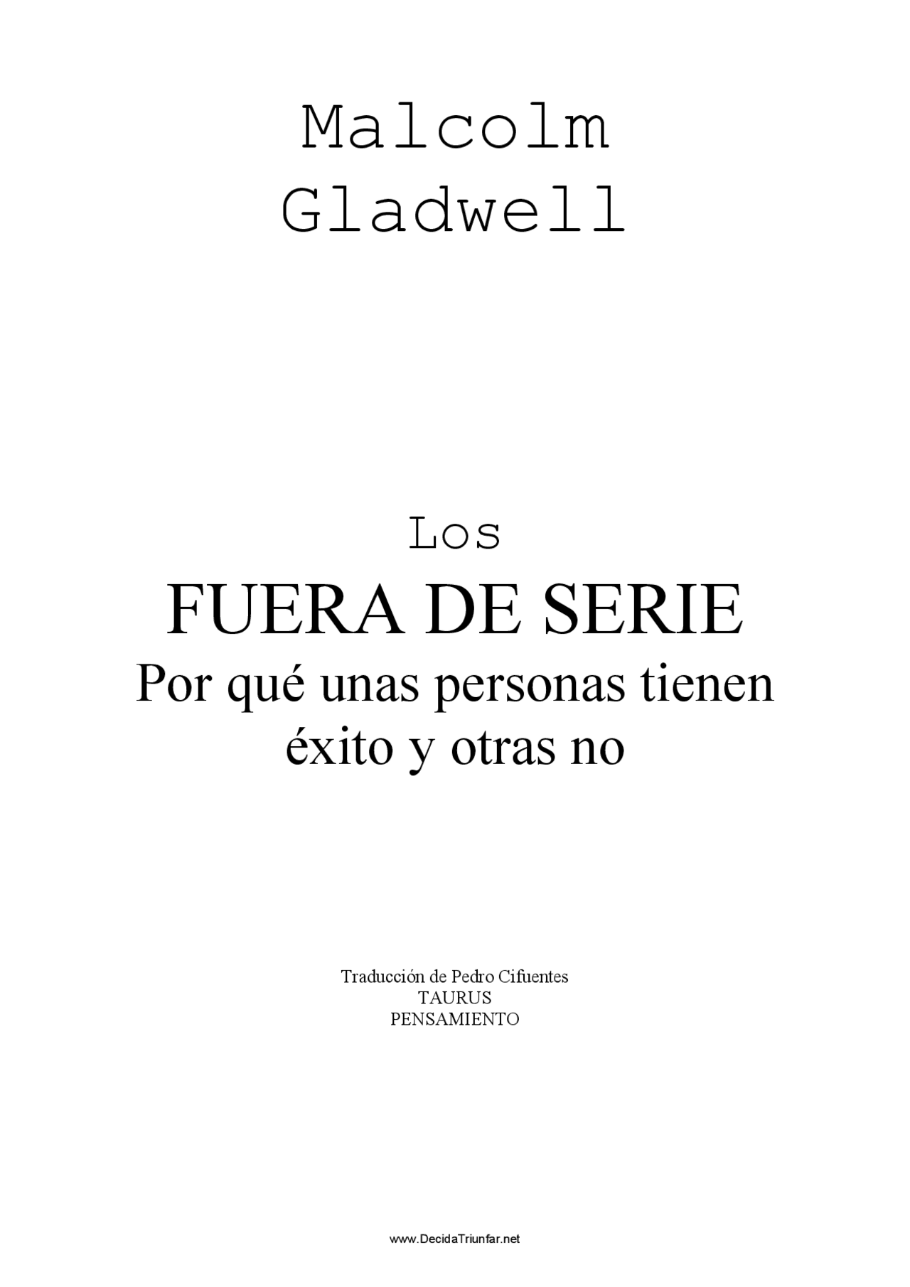Los Fuera De Serie Malcom Gladwell Apuntes De Publicidad Y Promocion Docsity