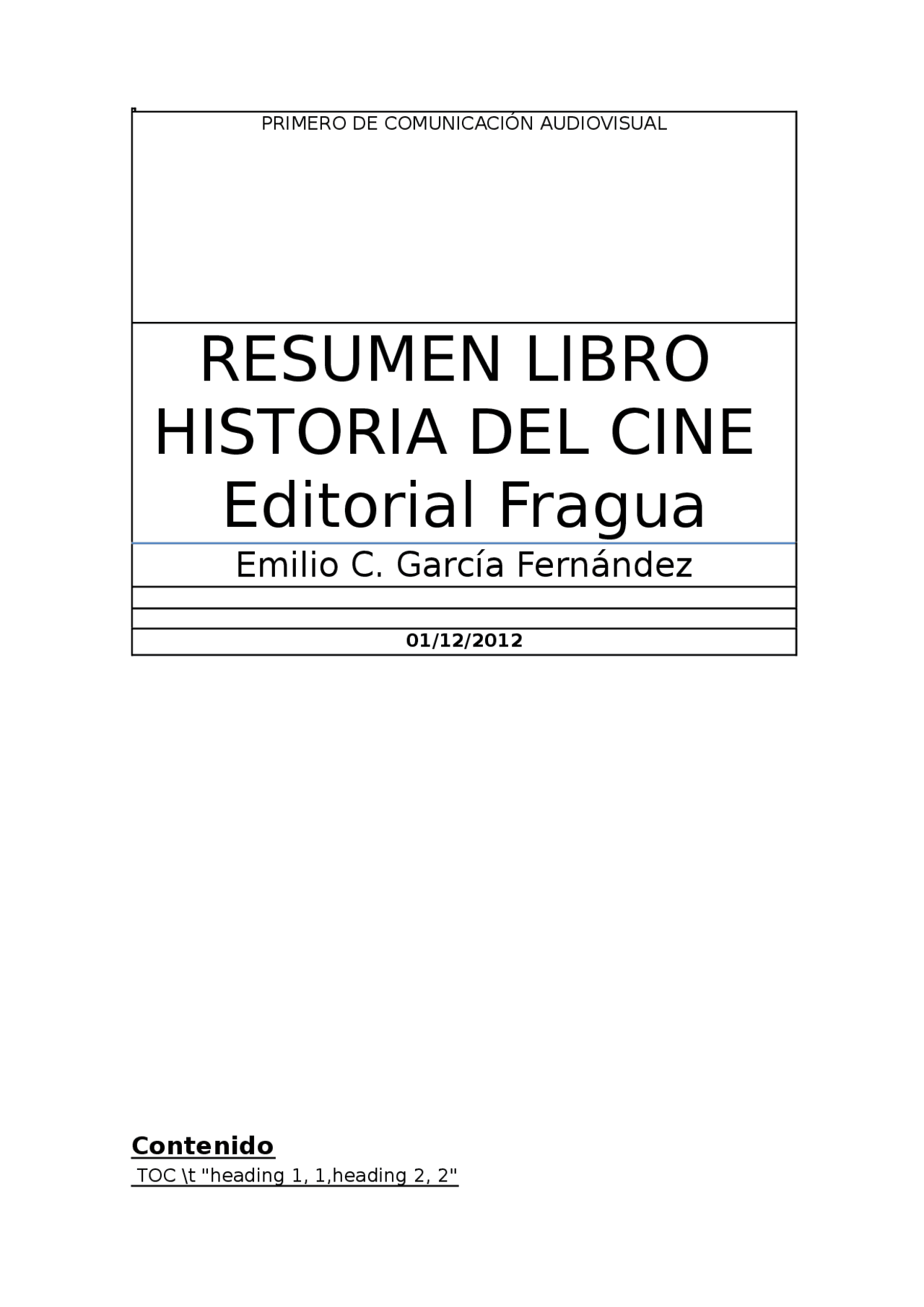 Resumen del manual de CIne Resúmenes de Comunicación Audiovisual