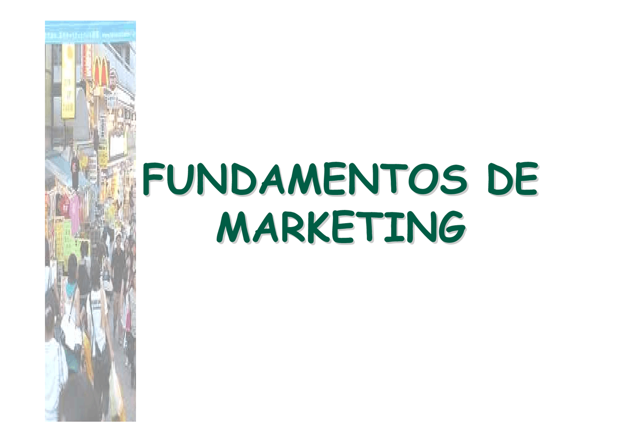 Tema 1 FUNDAMENTOS DE MARKETING - Apuntes de Marketing | Docsity