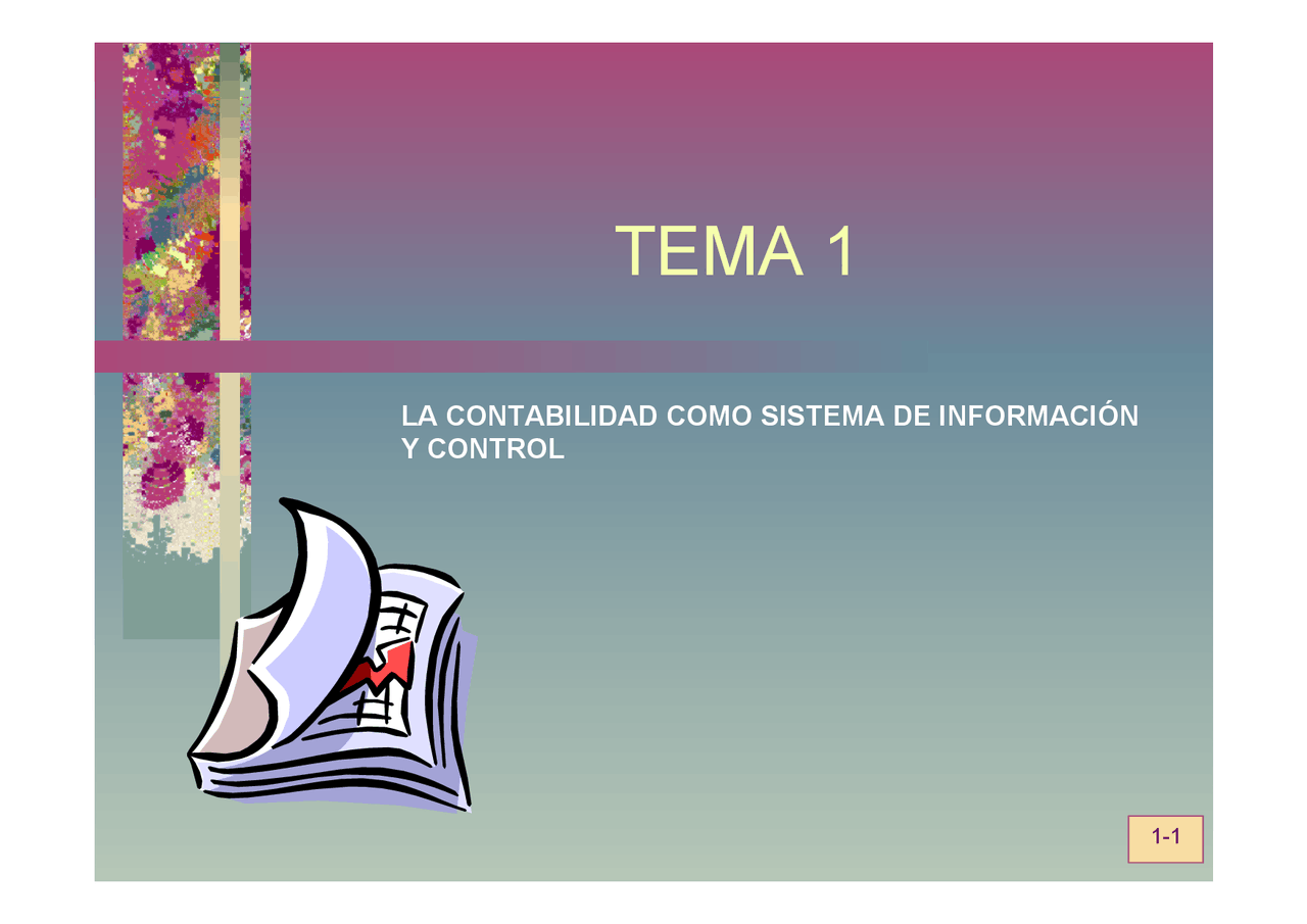 TEMA 1 LA CONTABILIDAD COMO SISTEMA DE INFORMACIÓN Y CONT - Apuntes de ...