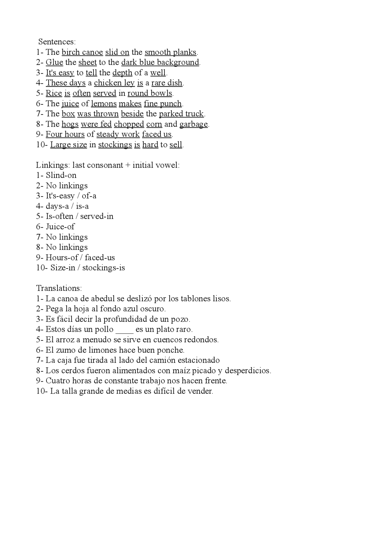 Sentences1 The birch canoe slid on the smooth planks.2 Glue the