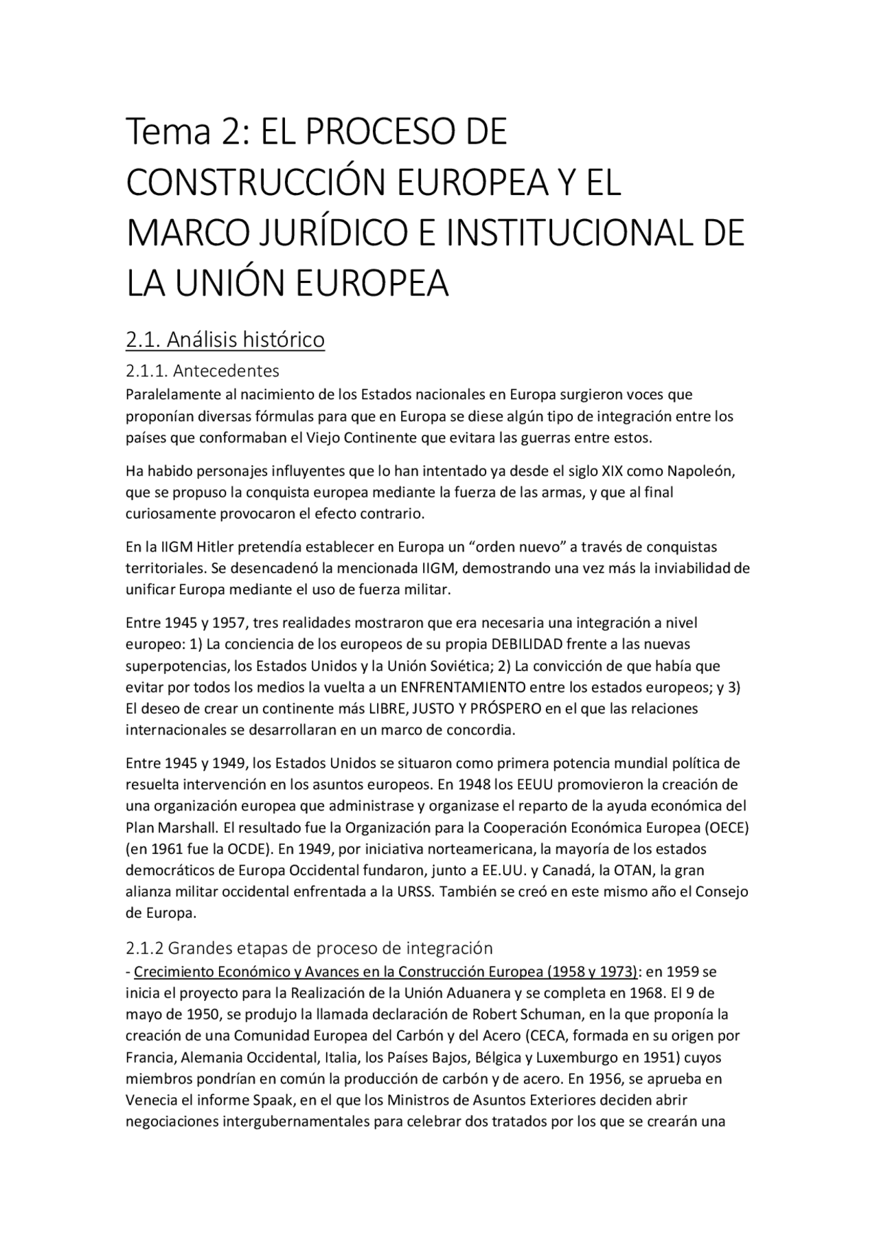 Tema 2: EL PROCESO DE CONSTRUCCIÓN EUROPEA Y EL MARCO JURÍDICO E IN ...