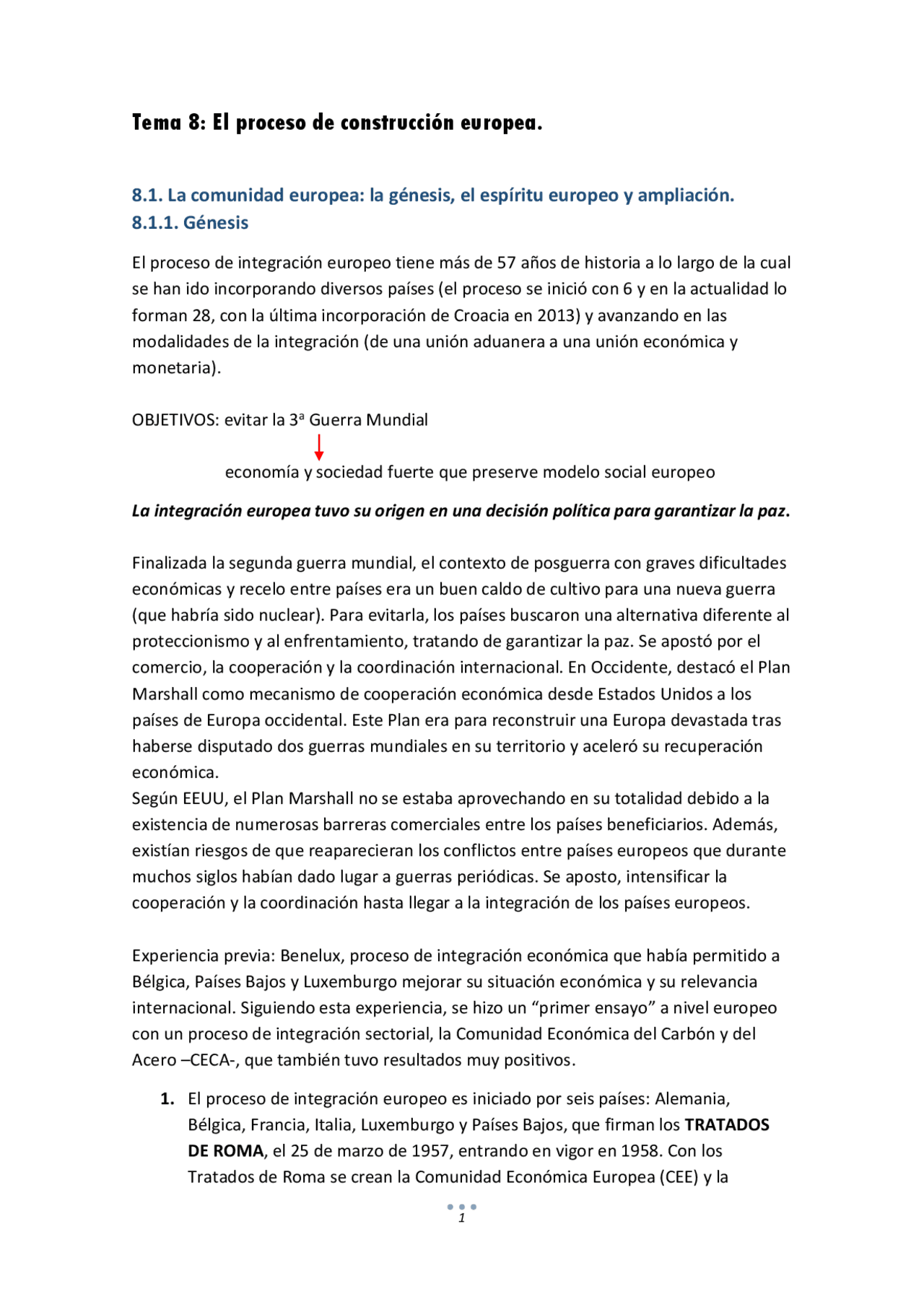Tema 8: El proceso de construcción europea 8.1. La comuni - Apuntes de ...