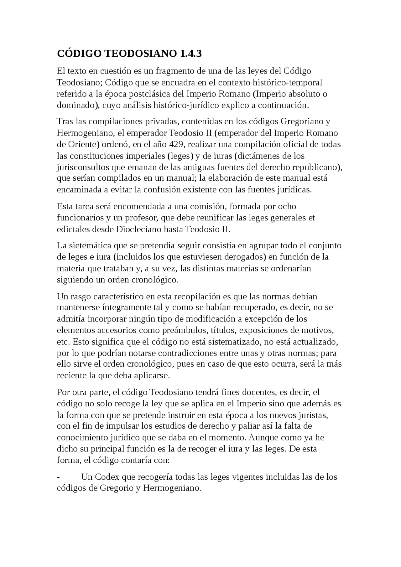 (UGR) Historia del Derecho > Tema 10 CÓDIGO TEODOSIANO 1.4.3 Apuntes
