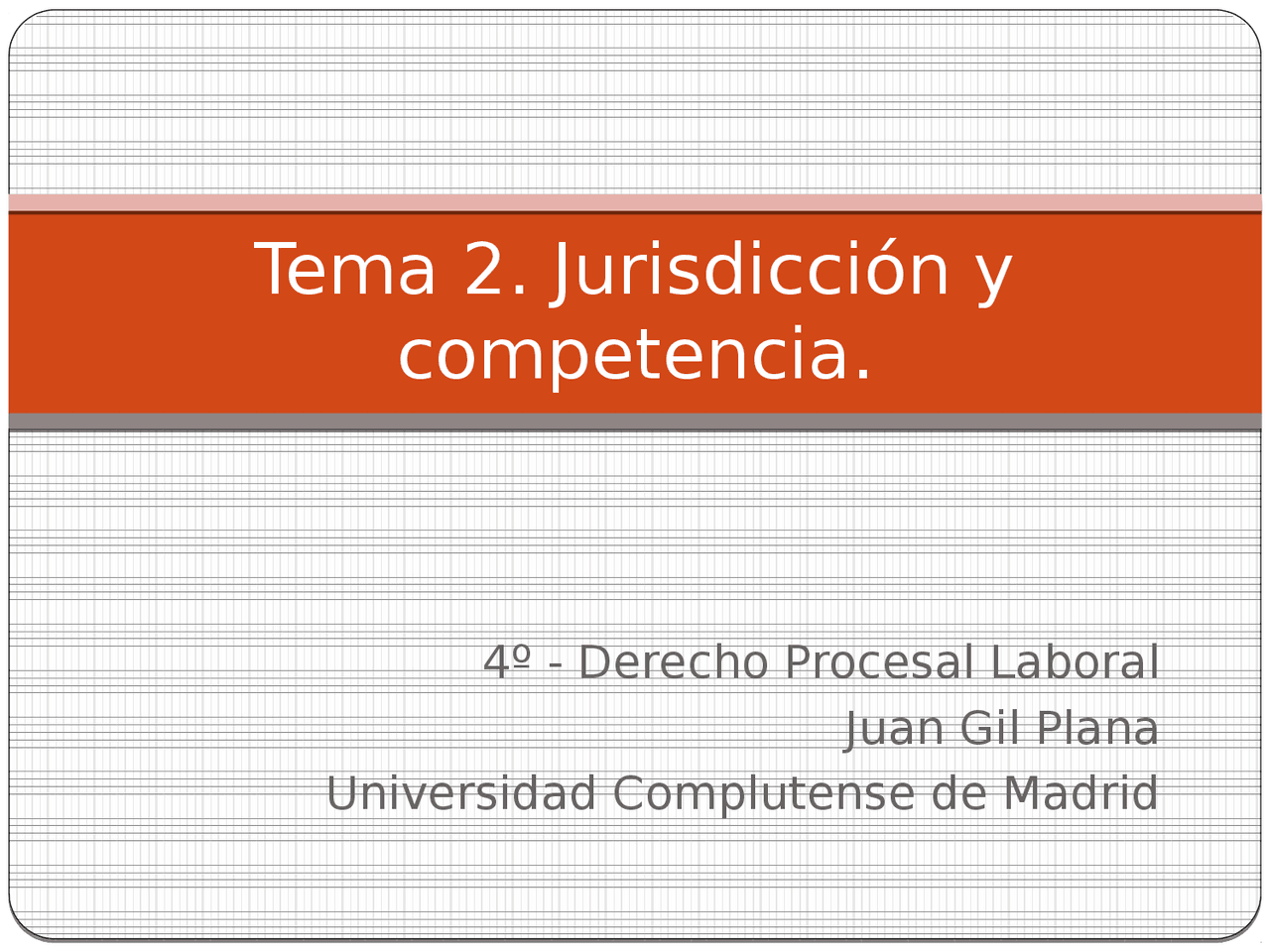 Jurisdiccion y competencia - Apuntes de Diseño - Docsity