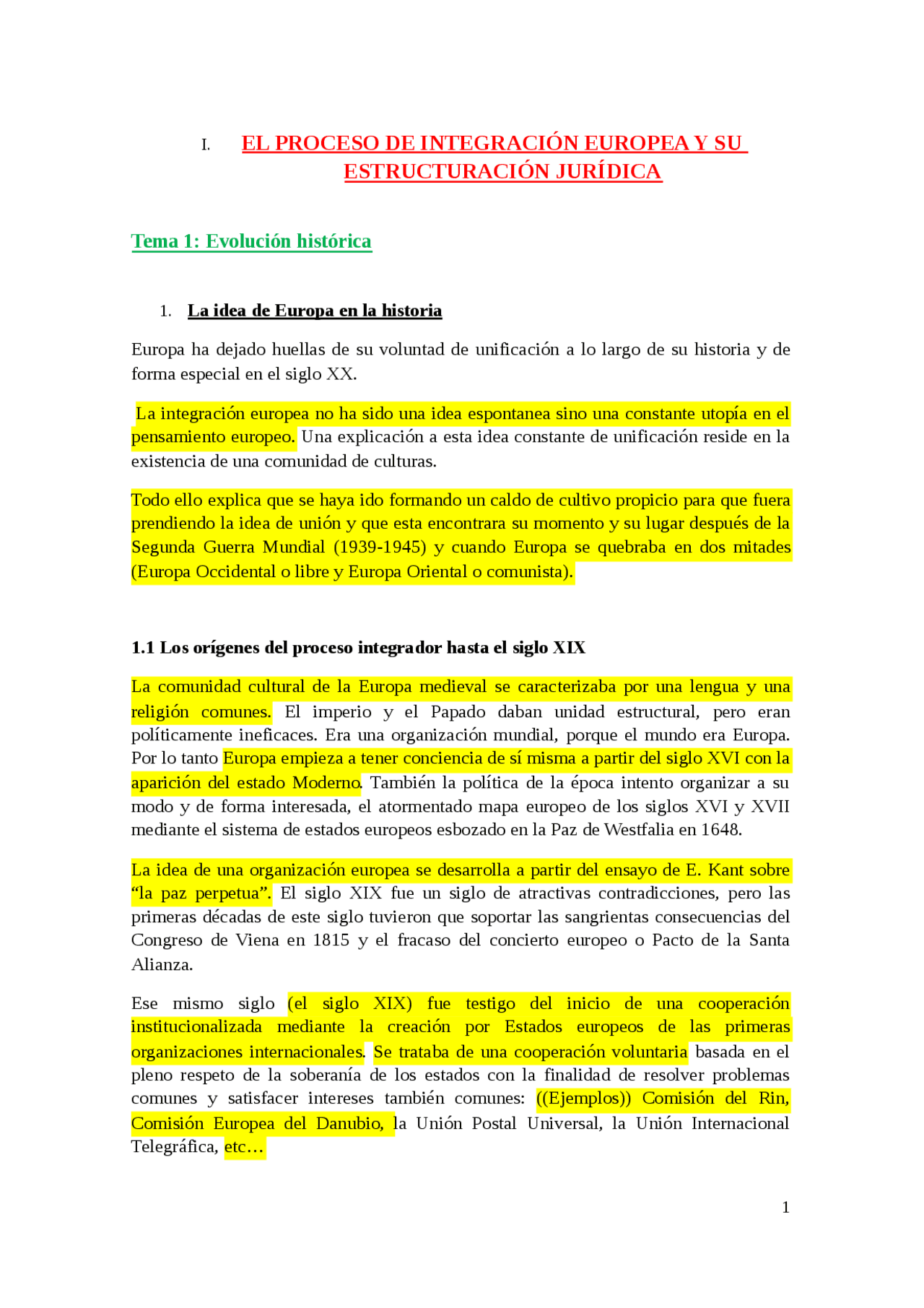 EL PROCESO DE INTEGRACIÓN EUROPEA Y SU ESTRUCTURACIÓN JURÍDICA ...