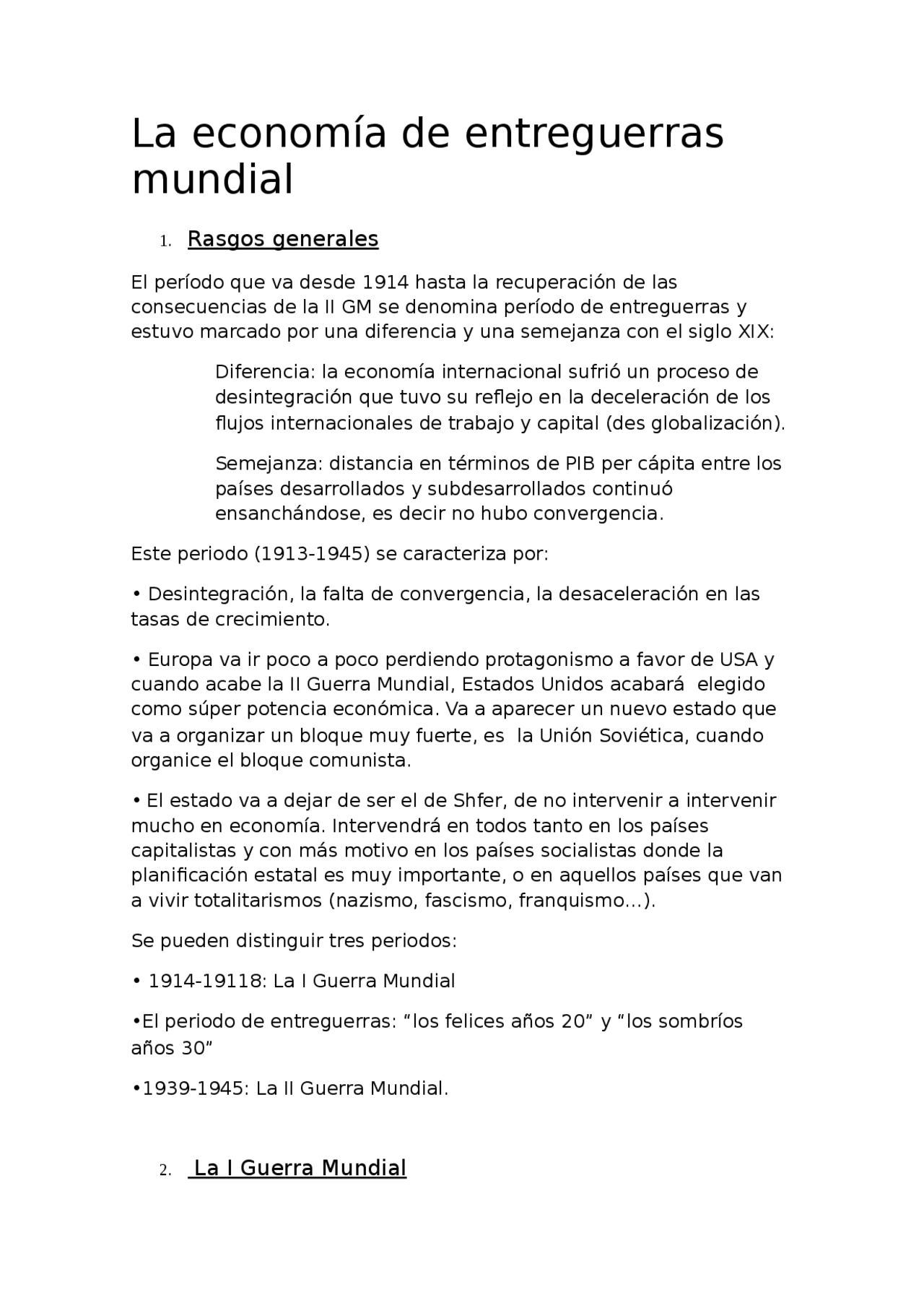 Impacto económico y social de la Primera Guerra Mundial y el abandono ...
